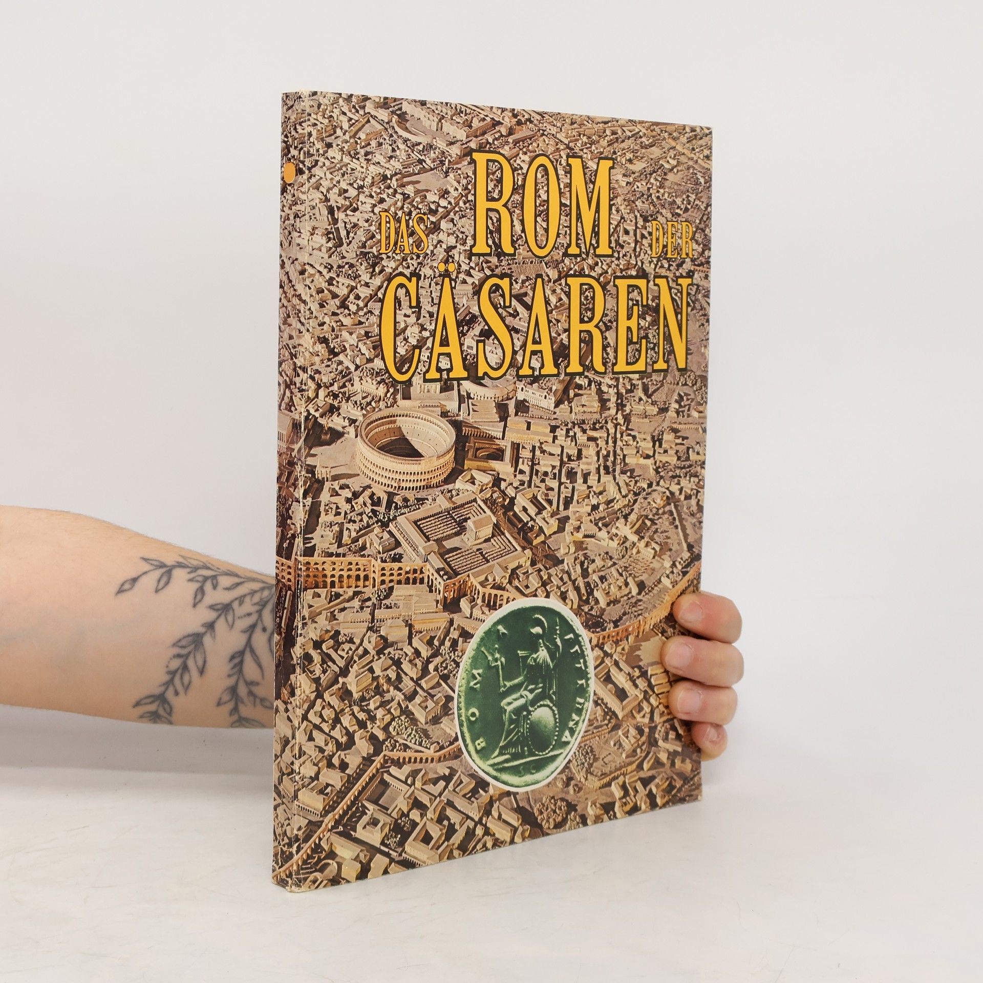 Kolektiv autorů Das Rom der Cäsaren