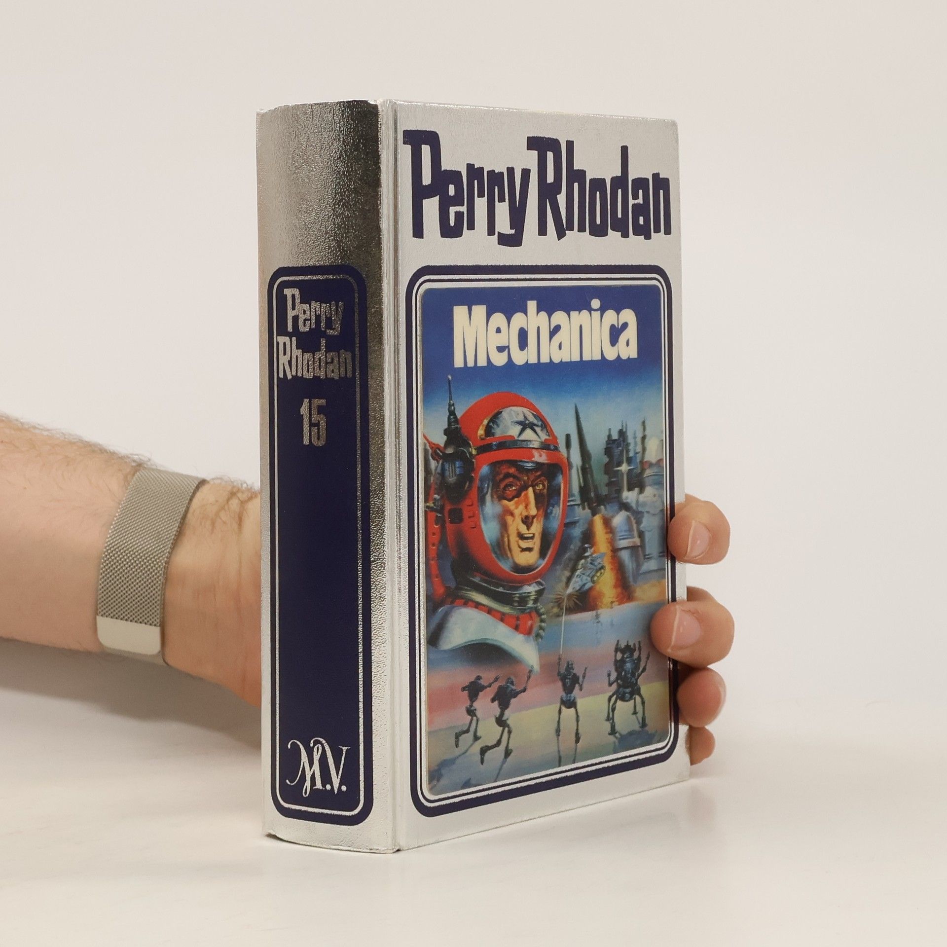 William Voltz Perry Rhodan 15: Mechanica