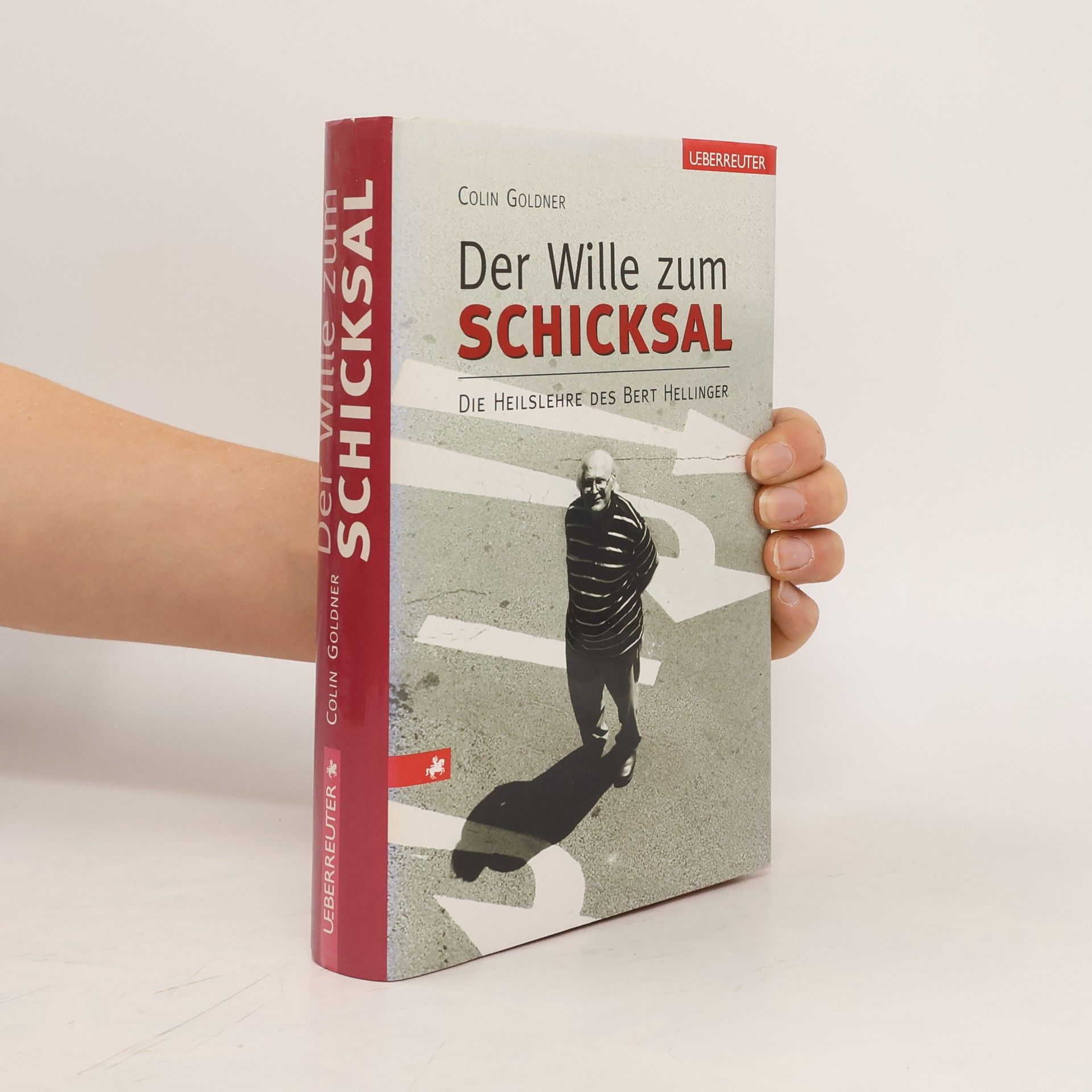 Colin Goldner Der Wille zum Schicksal