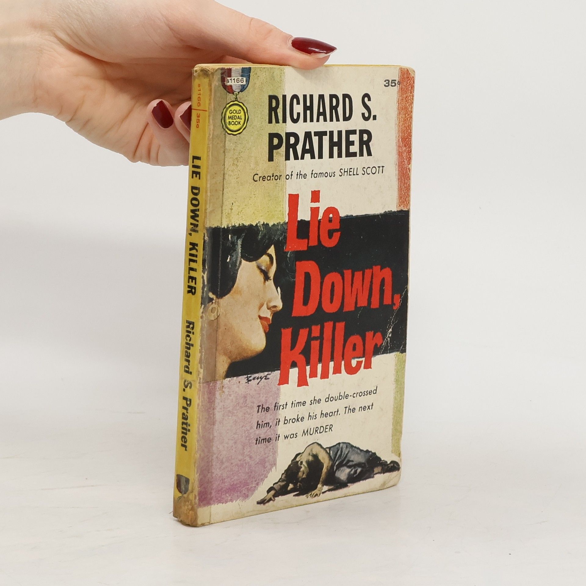 Richard S. Prather Lie Down, Killer