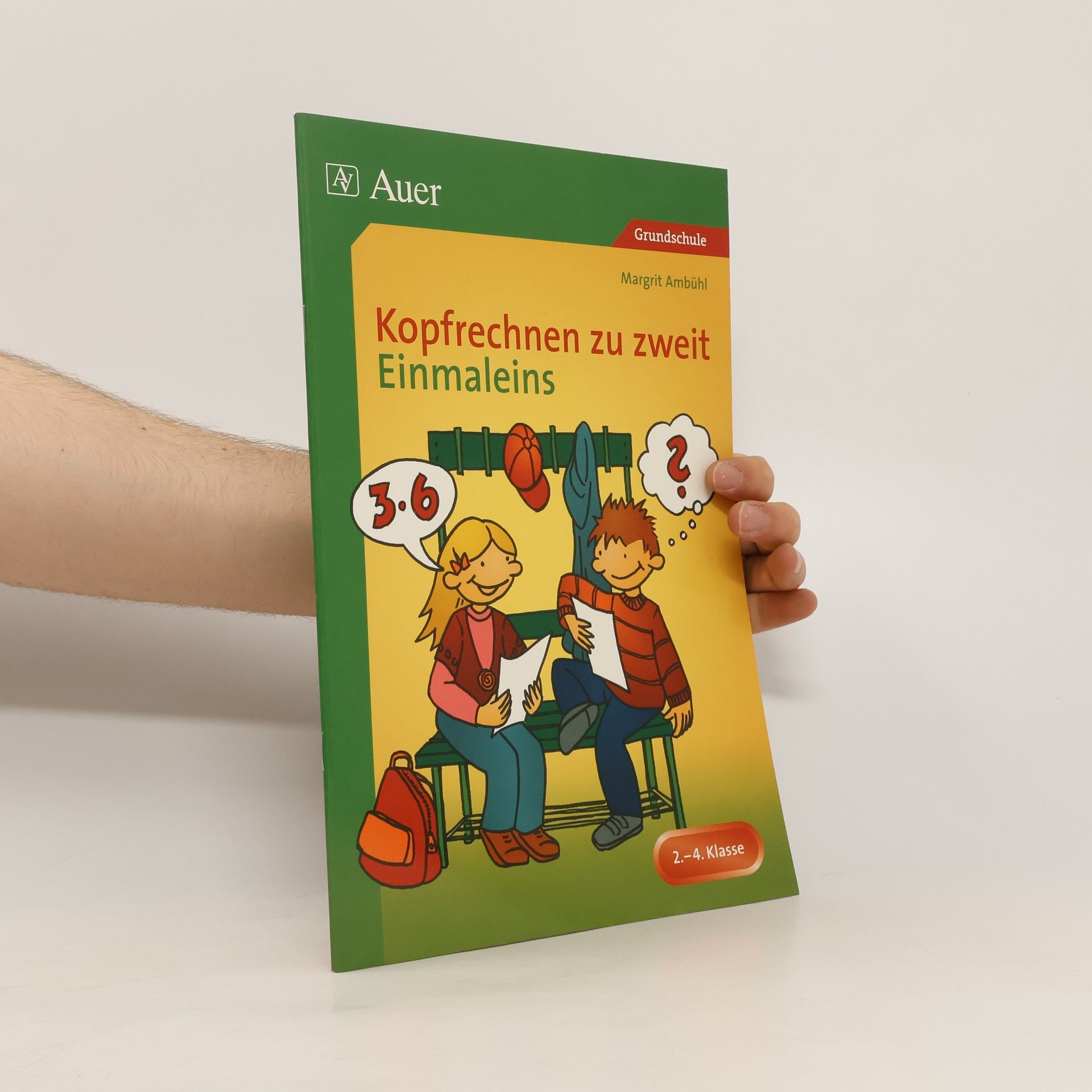 Margrit Ambühl Kopfrechnen zu zweit. 2. - 4. Klasse