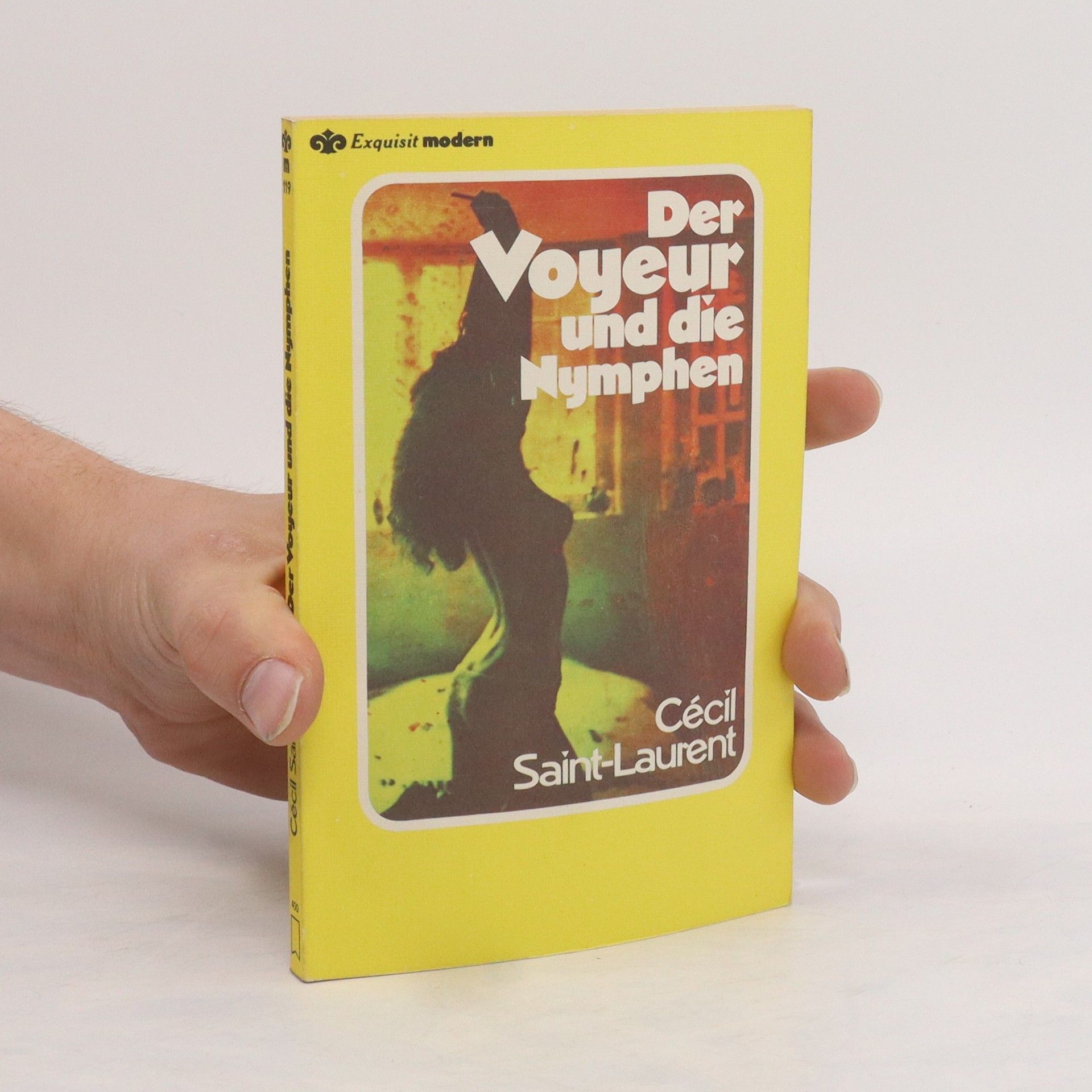 Cécil Saint-Laurent Der Voyeur und die Nymphen