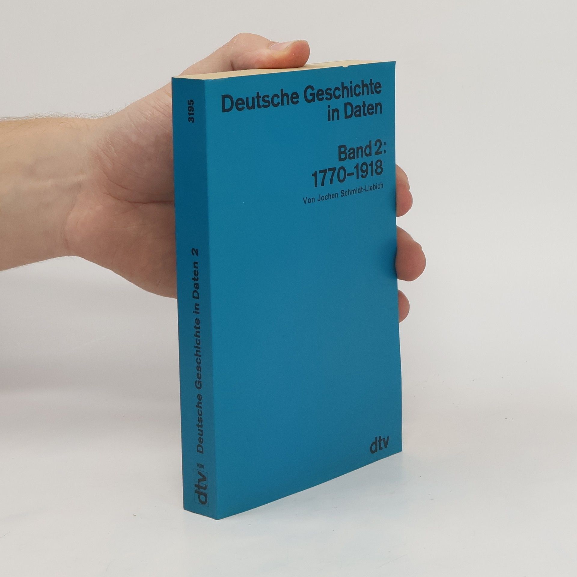 Autorenkollektiv Deutsche Geschichte in Daten. Band 2. 1770-1918
