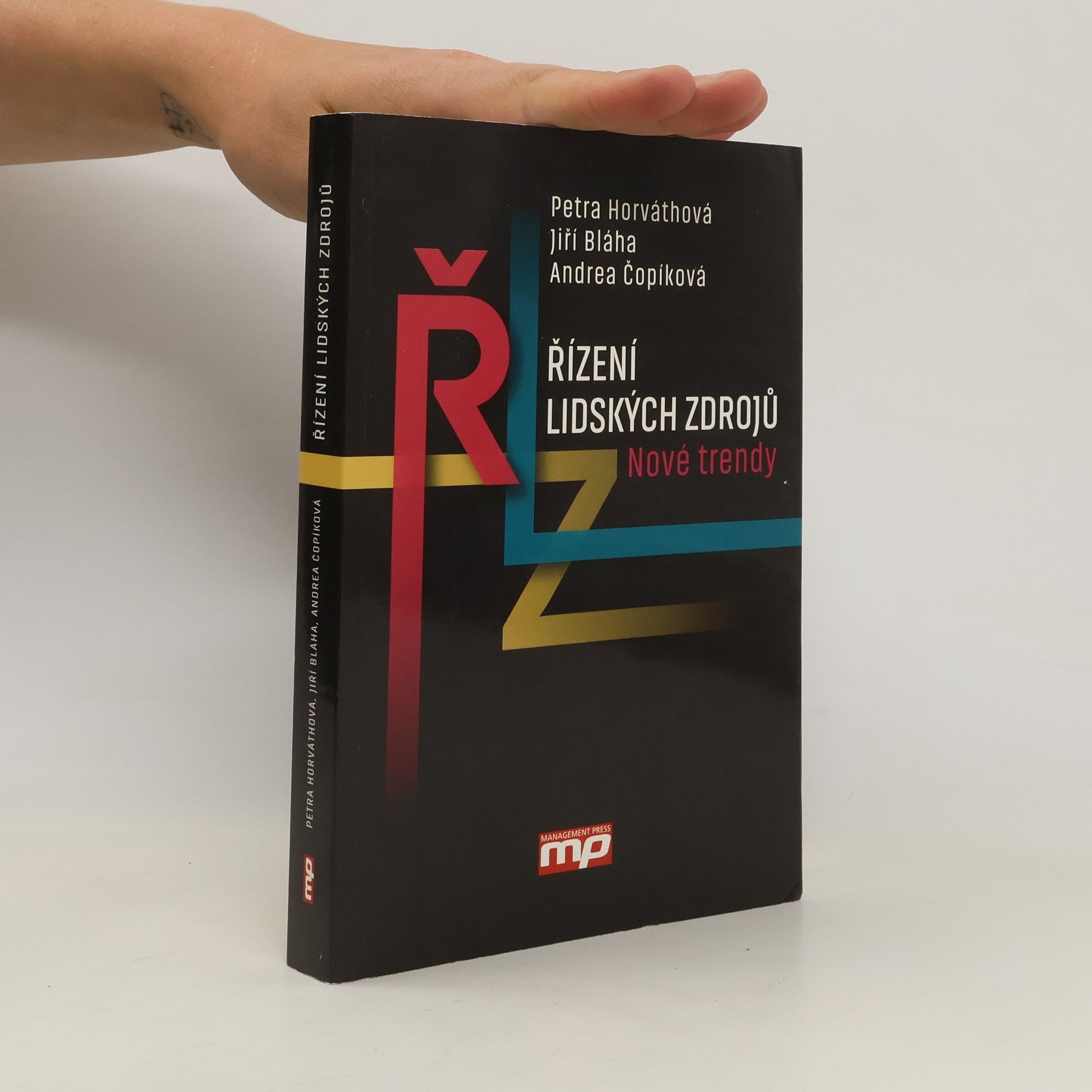 Petra Horváthová Řízení lidských zdrojů : nové trendy
