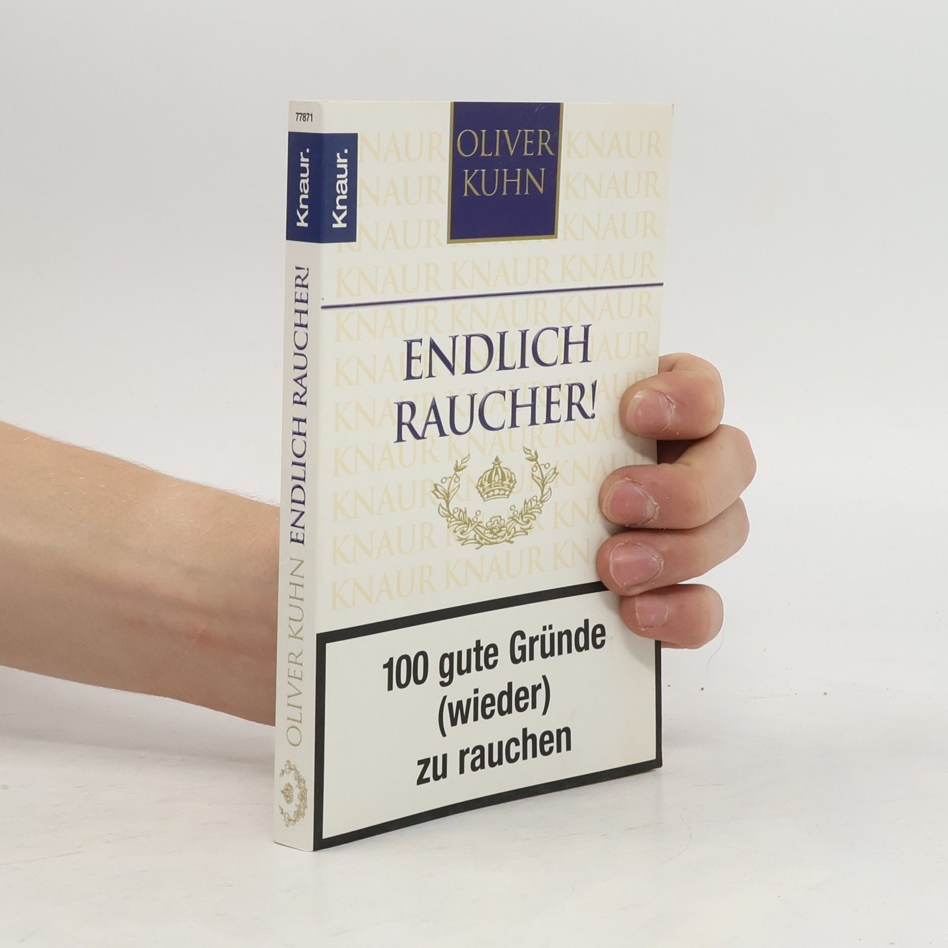 Oliver Kuhn Endlich Raucher!