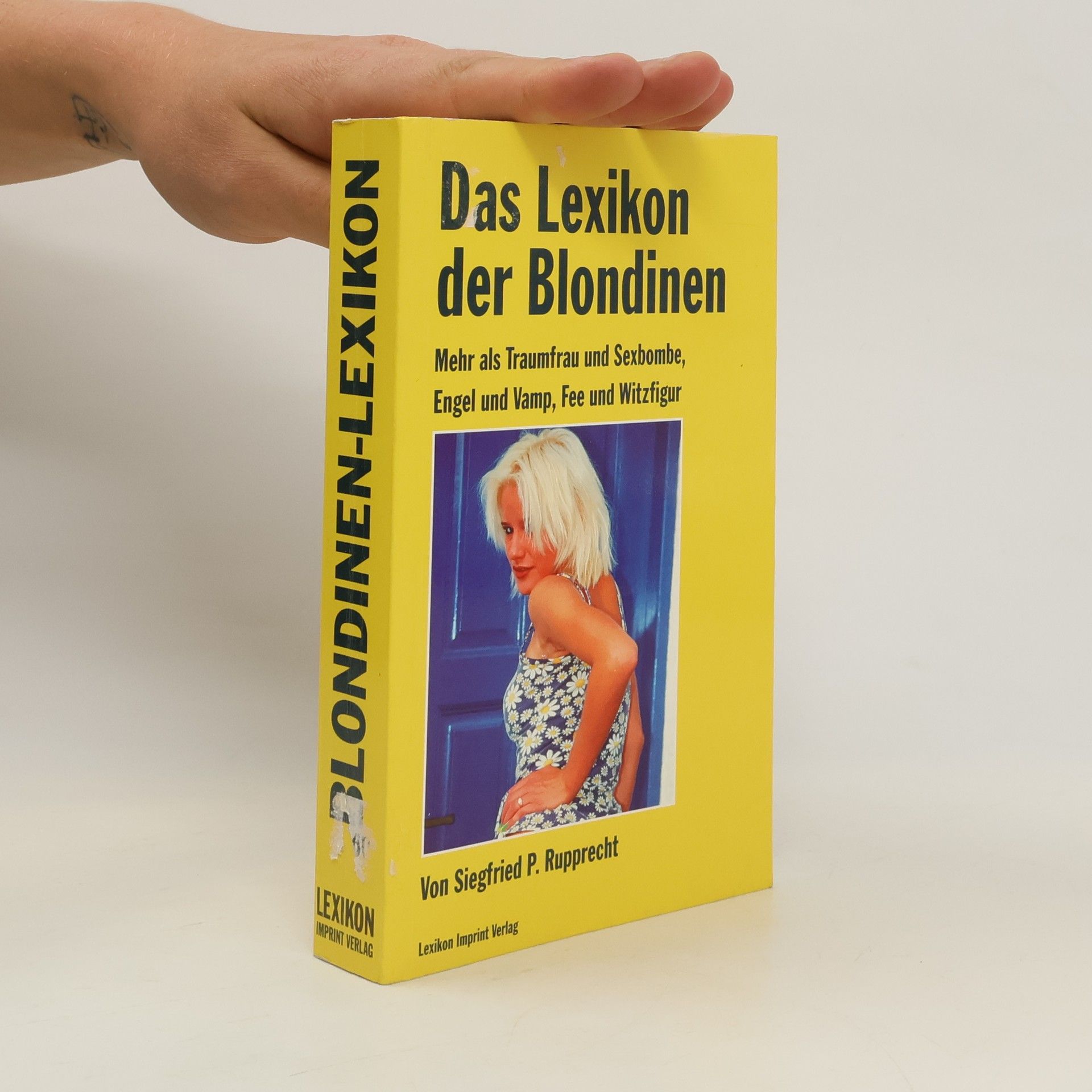 Siegfried P. Rupprecht Lexikon der Blondinen