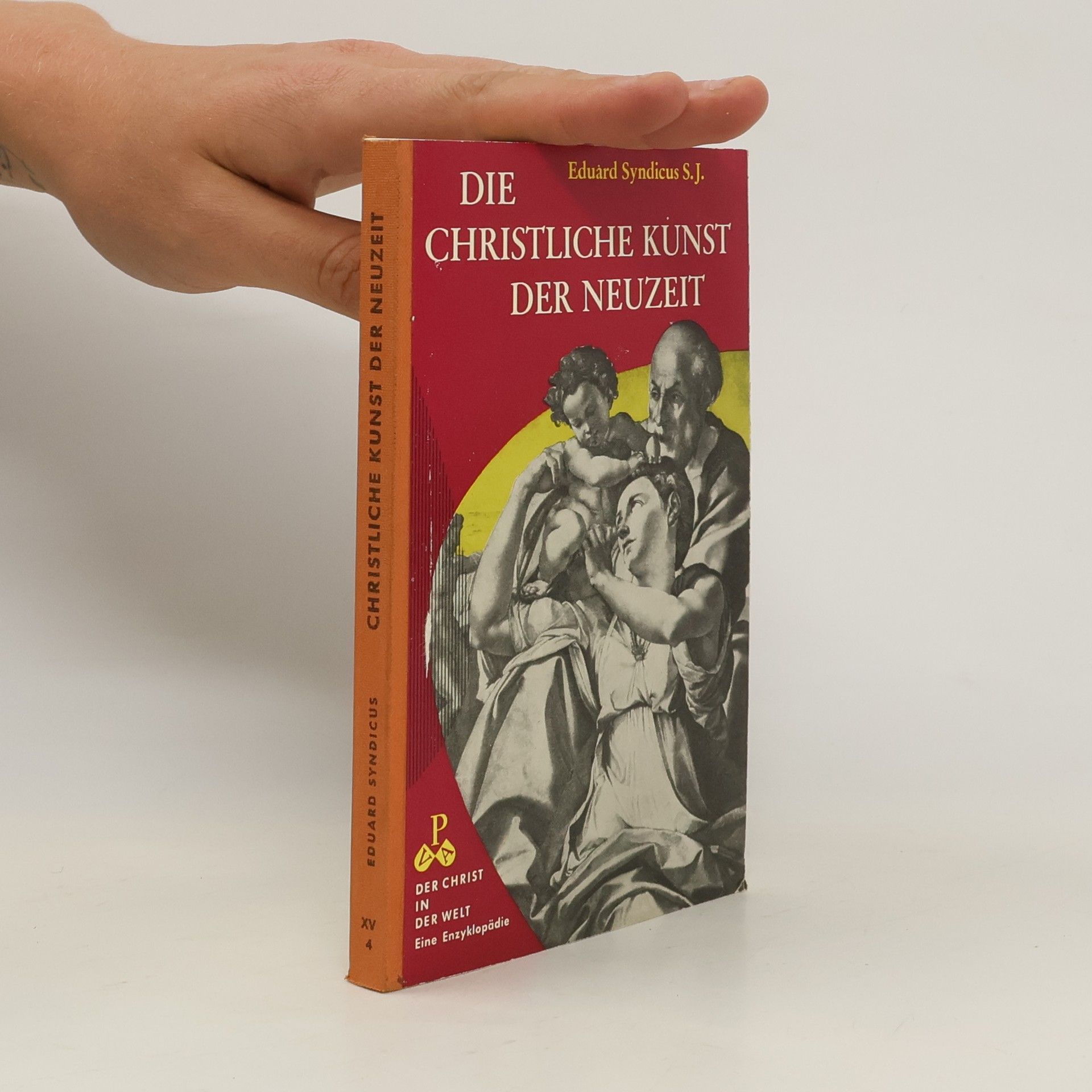 Eduard Syndicus Die Christliche Kunst der Neuzeit