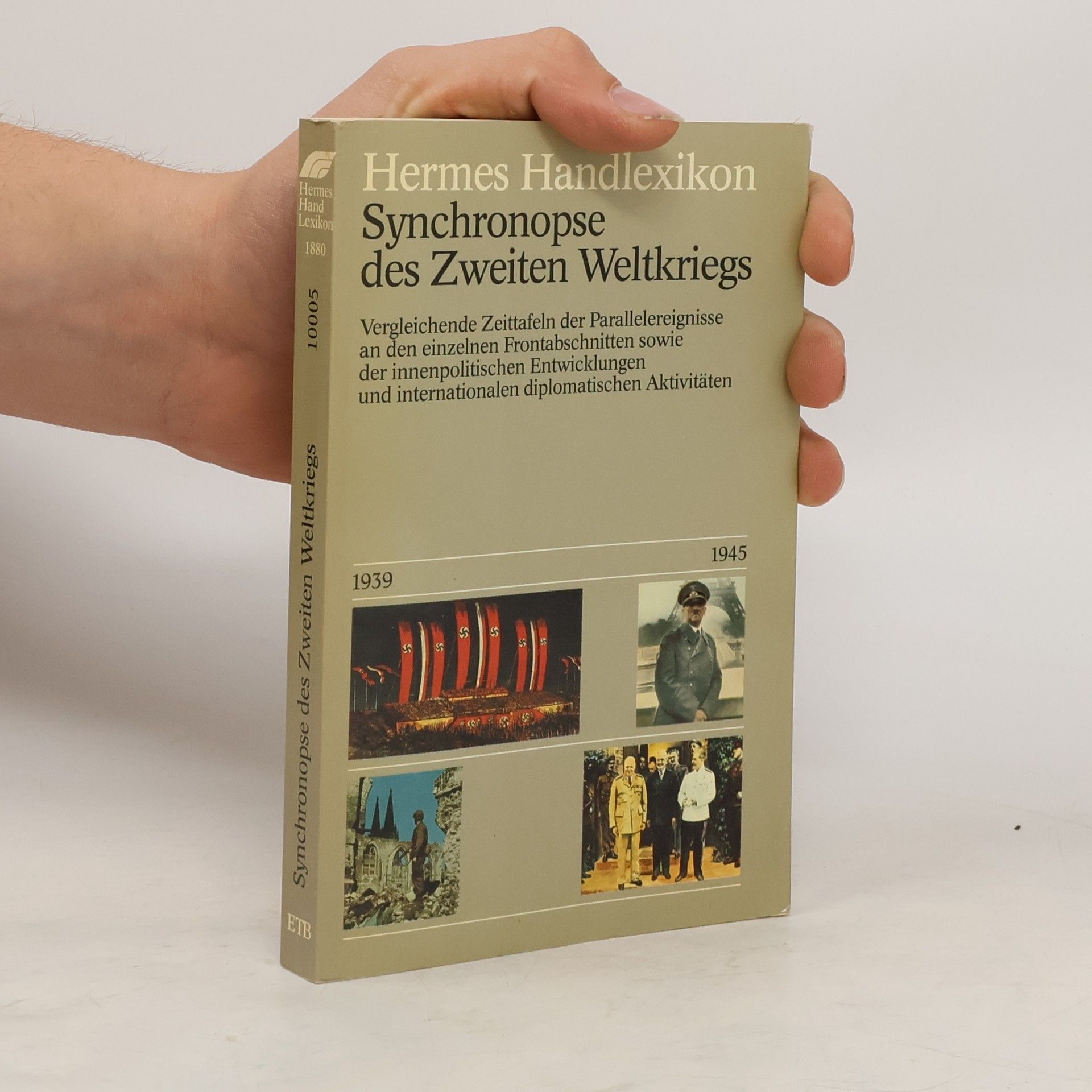 Rüdiger Bolz Synchronopse des Zweiten Weltkriegs