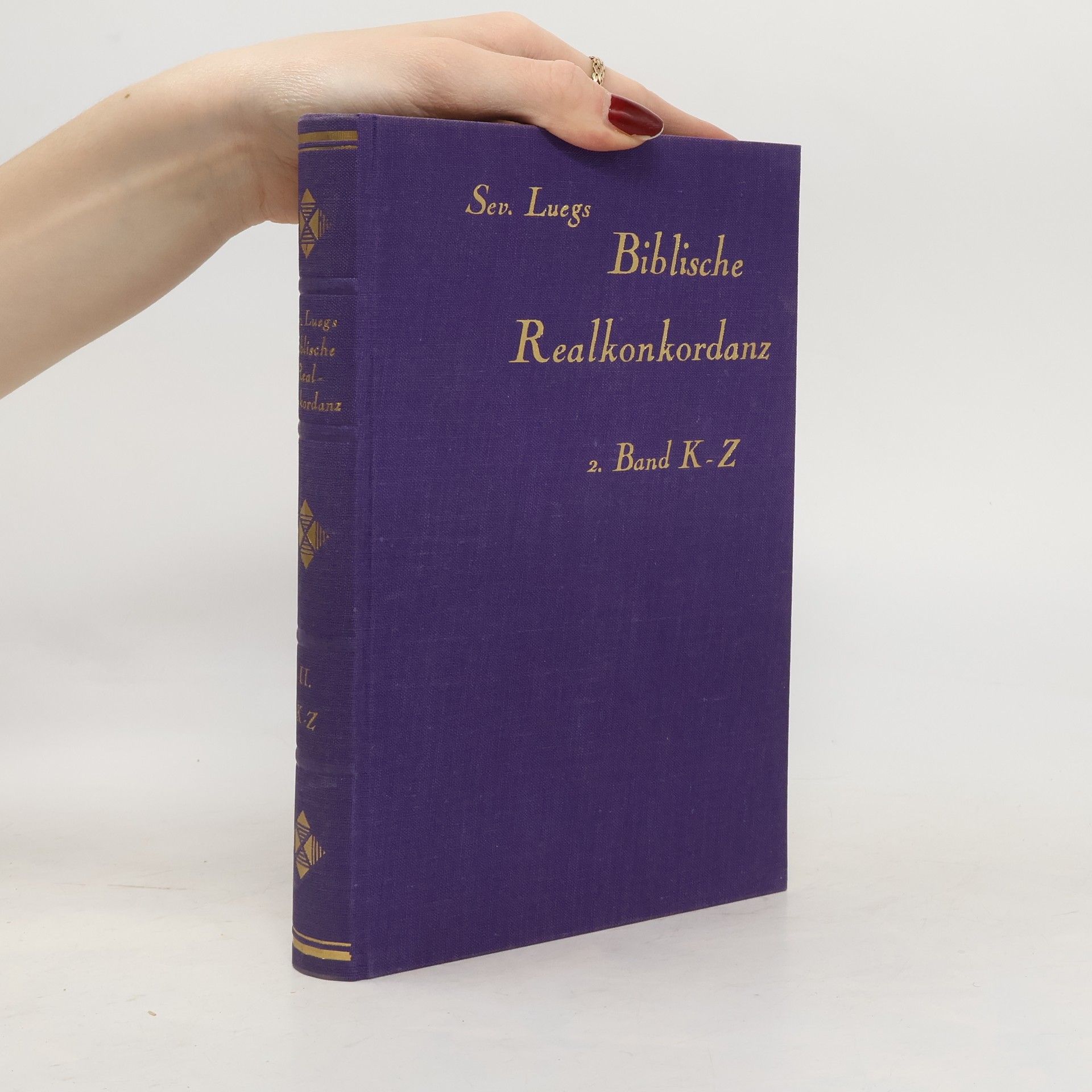 Severin Lueg Biblische Realkonkordanz. 2. Band K-Z
