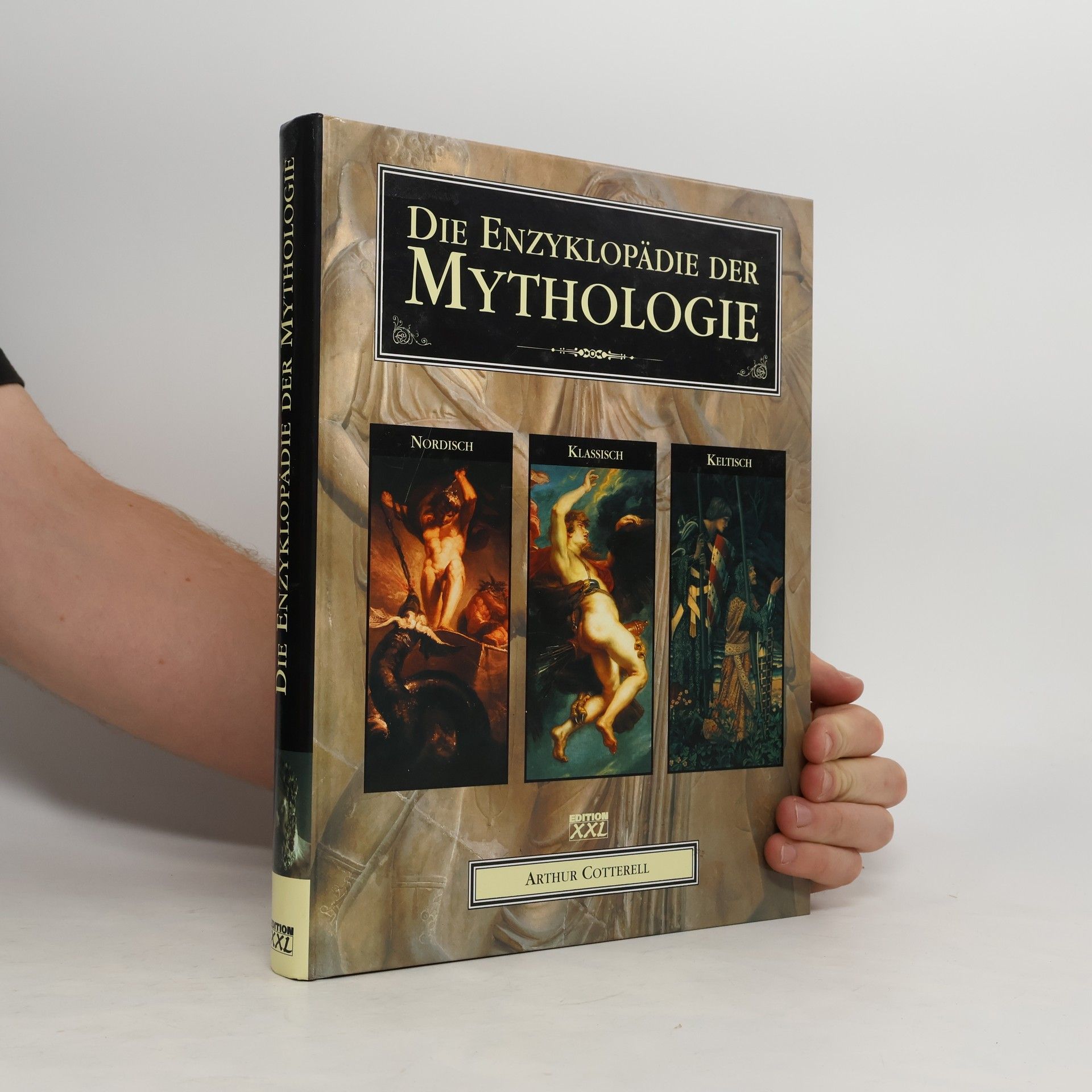 Arthur Cotterell Die Enzyklopädie der Mythologie