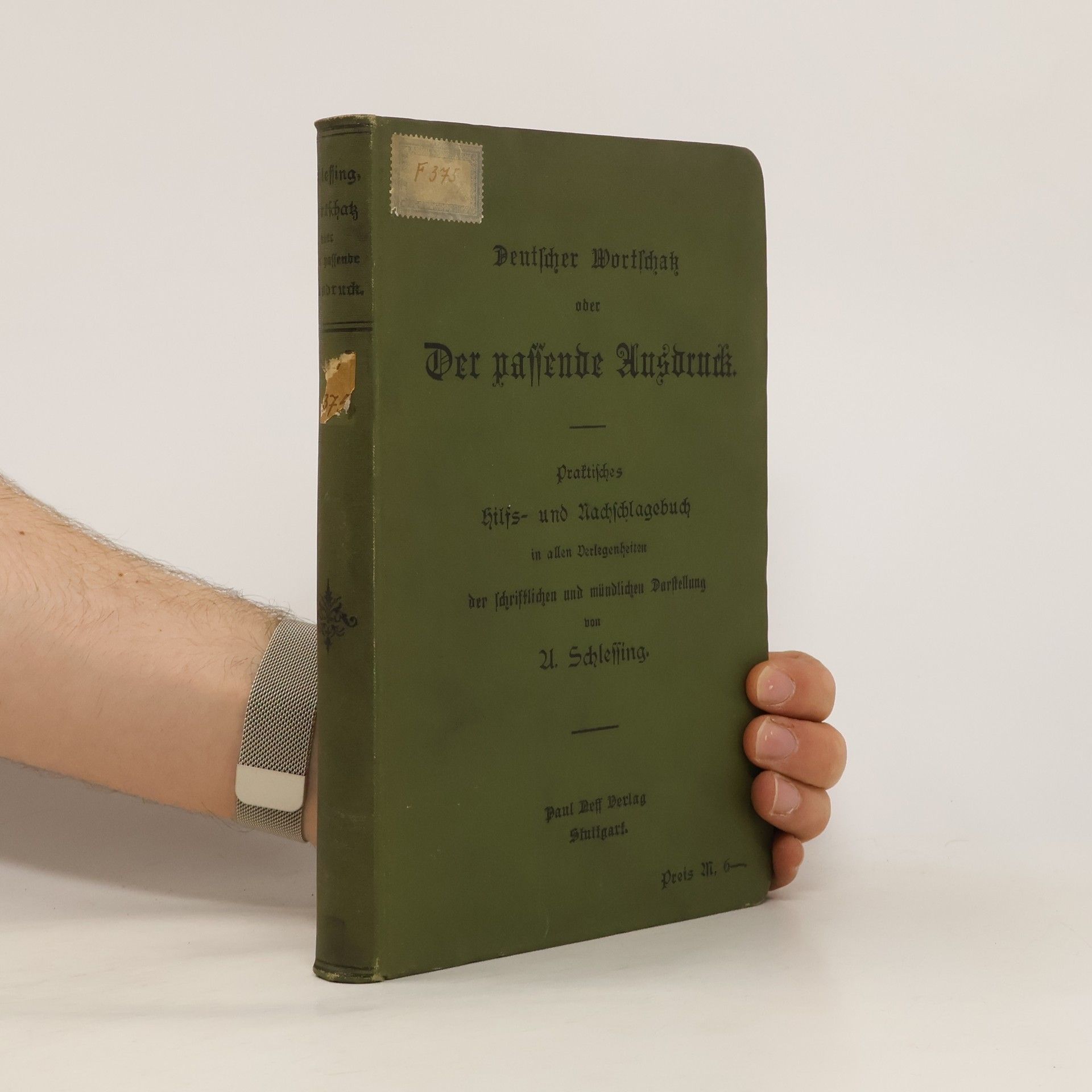 Anton Schlessing Deutscher Wortschatz oderv der passende Ausdruck
