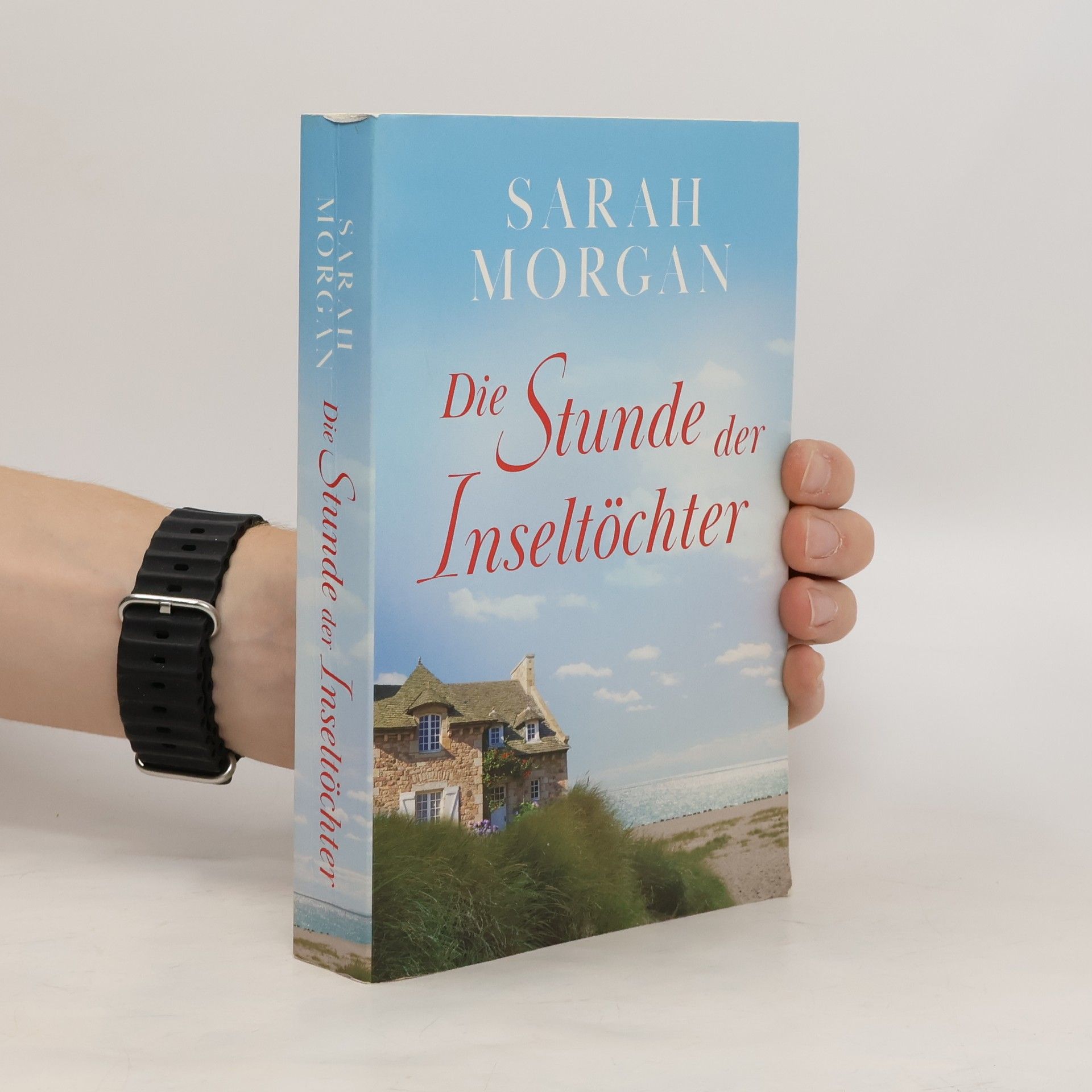 Sarah Morgan Die Stunde der Inseltöchter