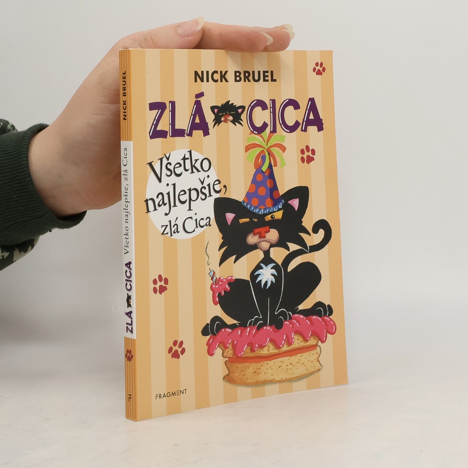 Nick Bruel Všetko najlepšie, zlá Cica