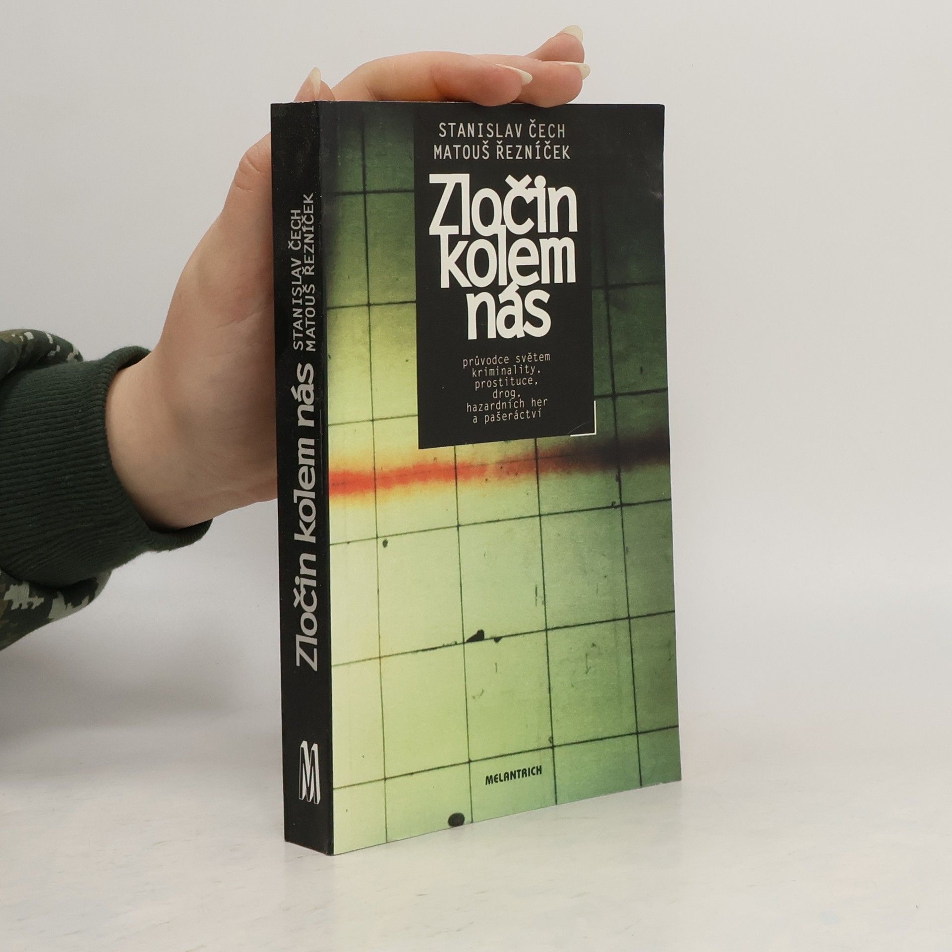 Stanislav Čech Zločin kolem nás
