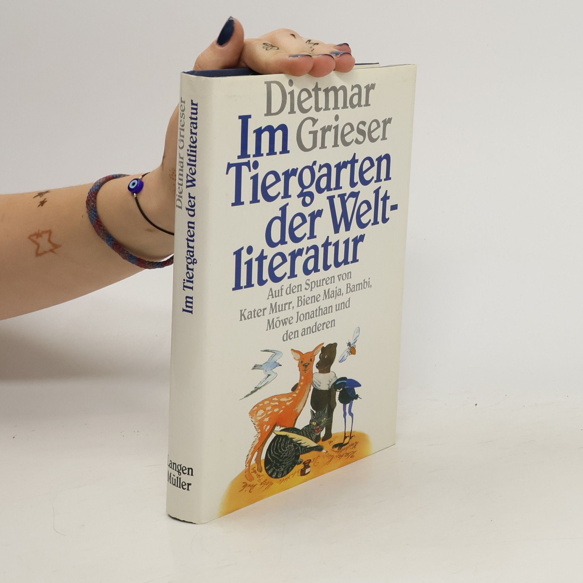 Dietmar Grieser Im Tiergarten der Weltliteratur