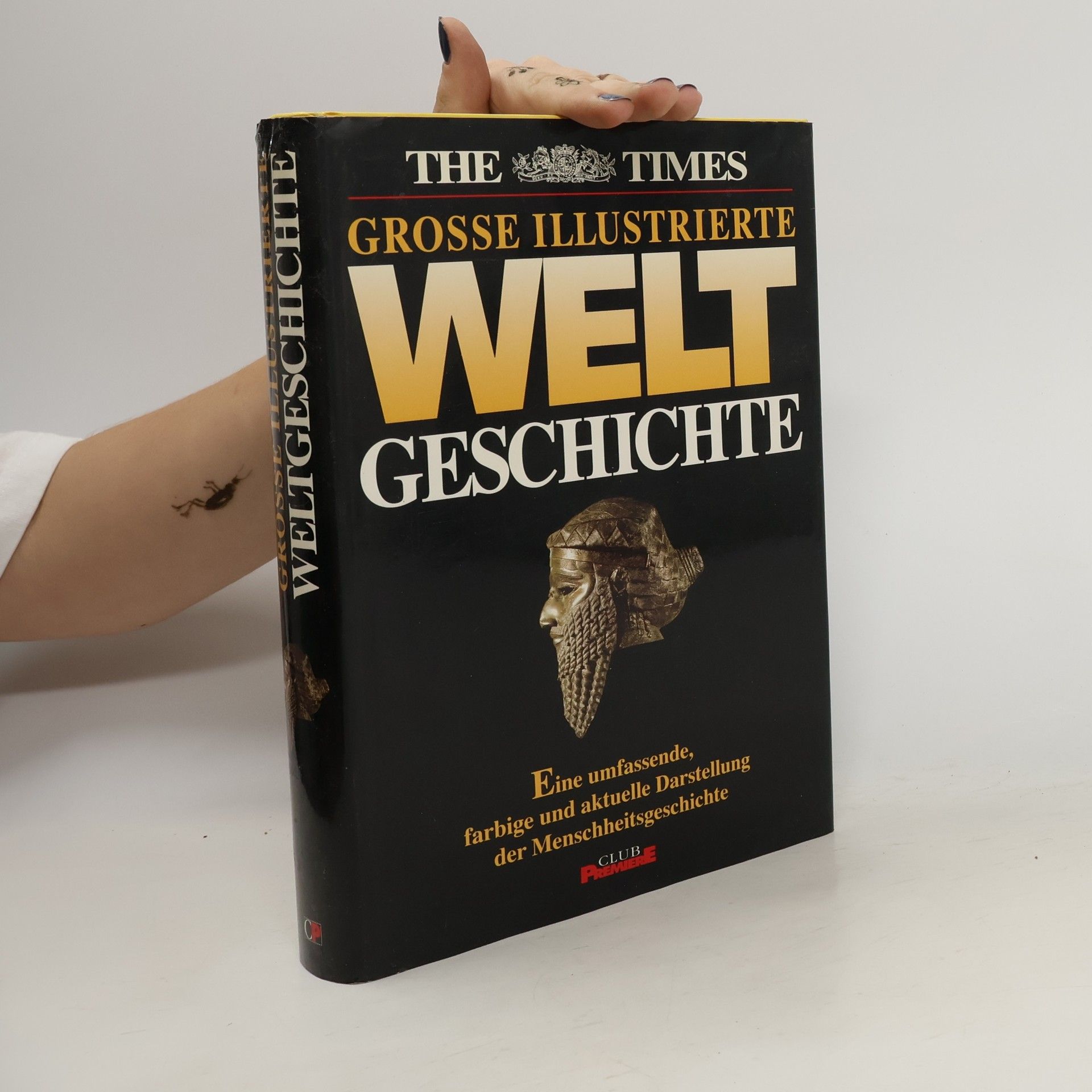 Autorenkollektiv The TIMES Grosse Illustrierte Weltgeschichte