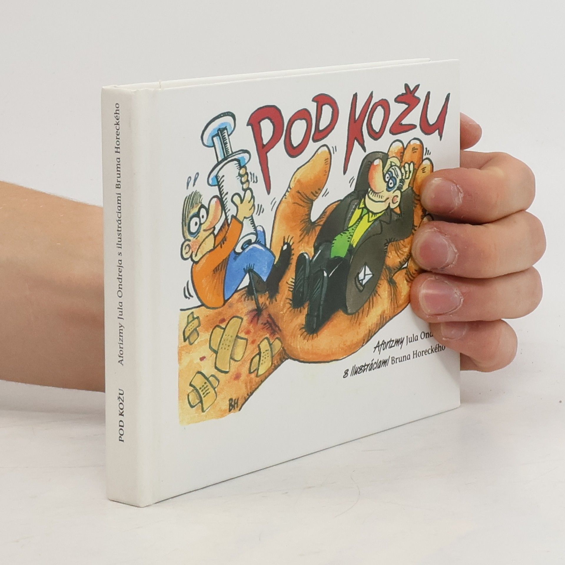 Bruno Horecký Pod kožu