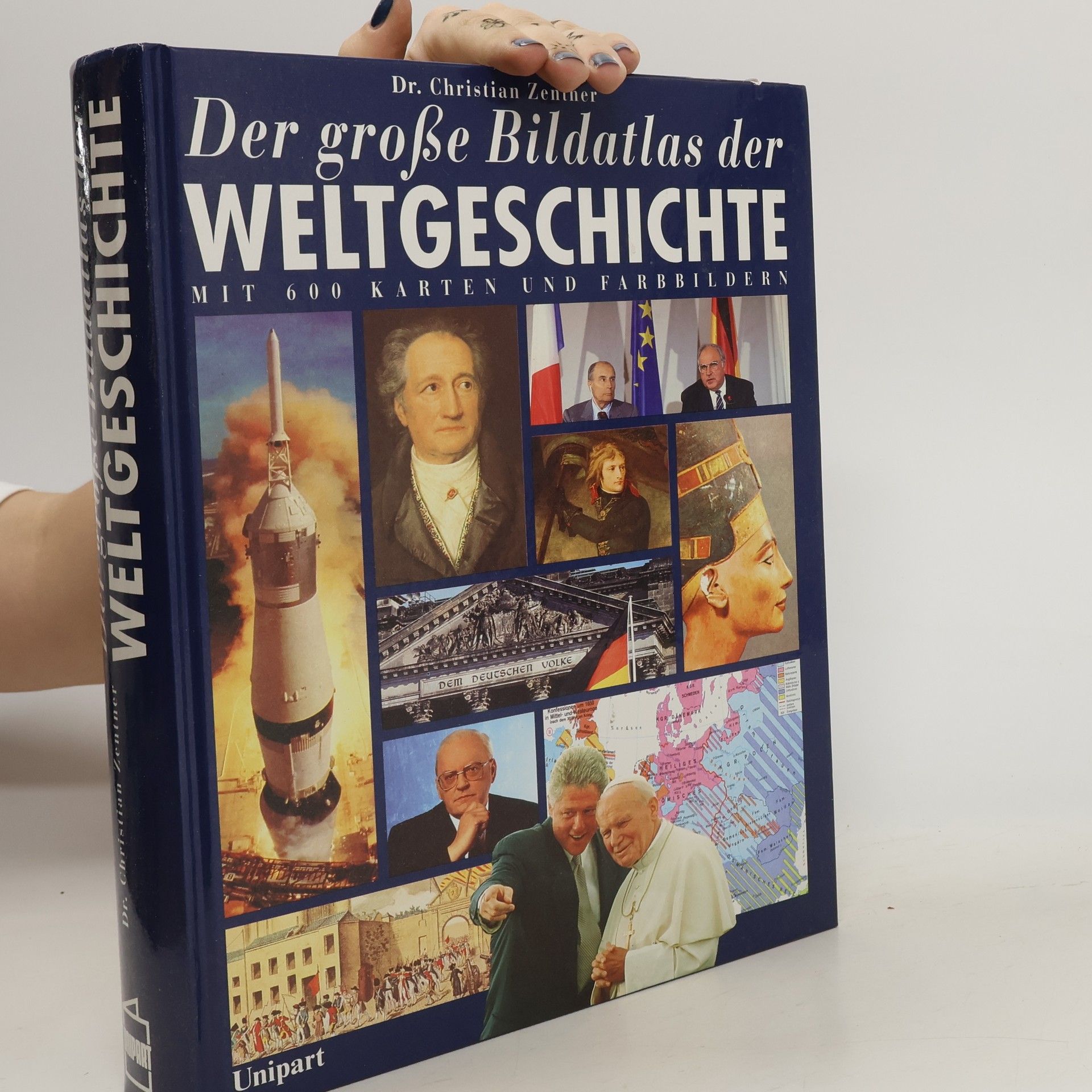 Christian Zentner Der große Bildatlas der Weltgeschichte