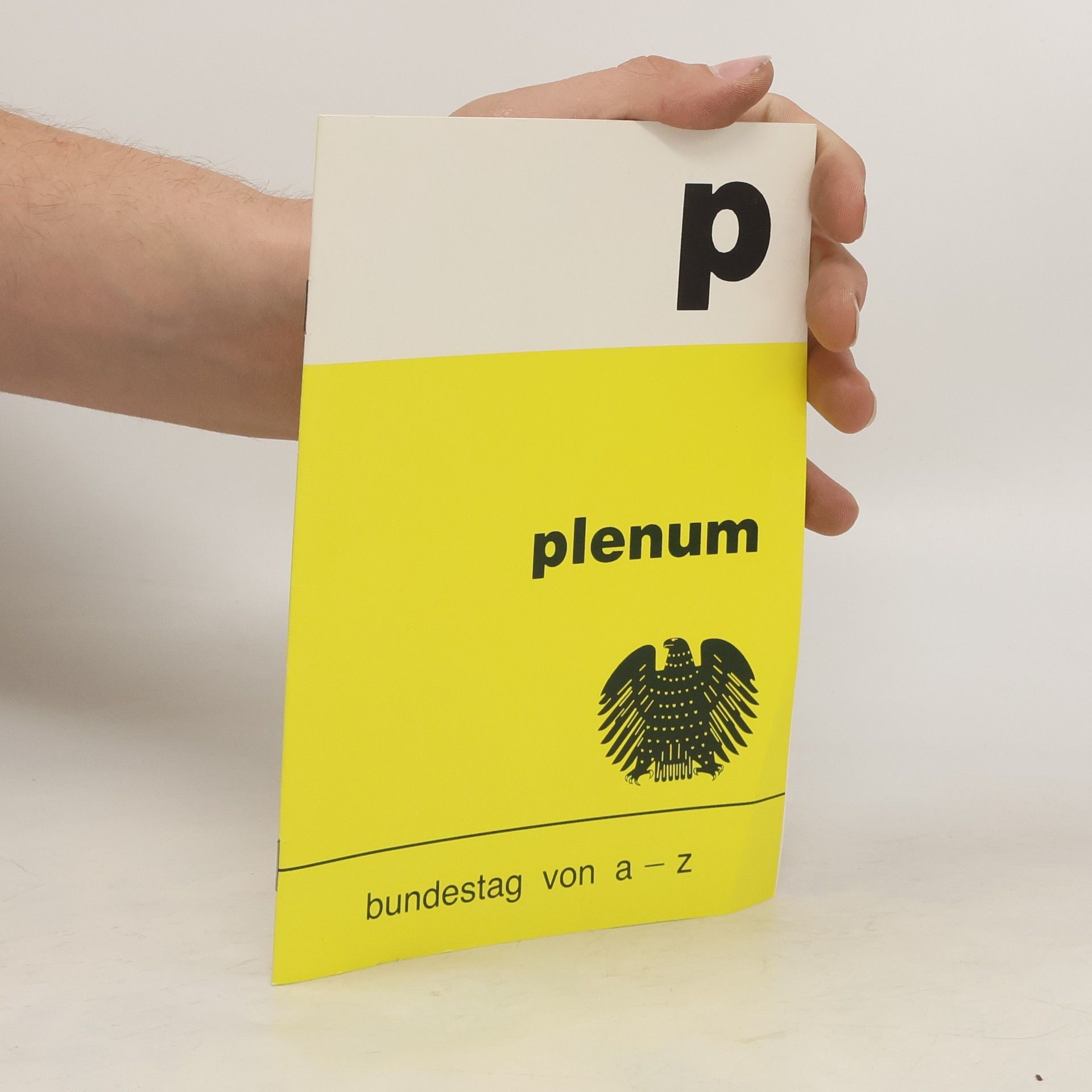 Plenum. Bundestag von a-z