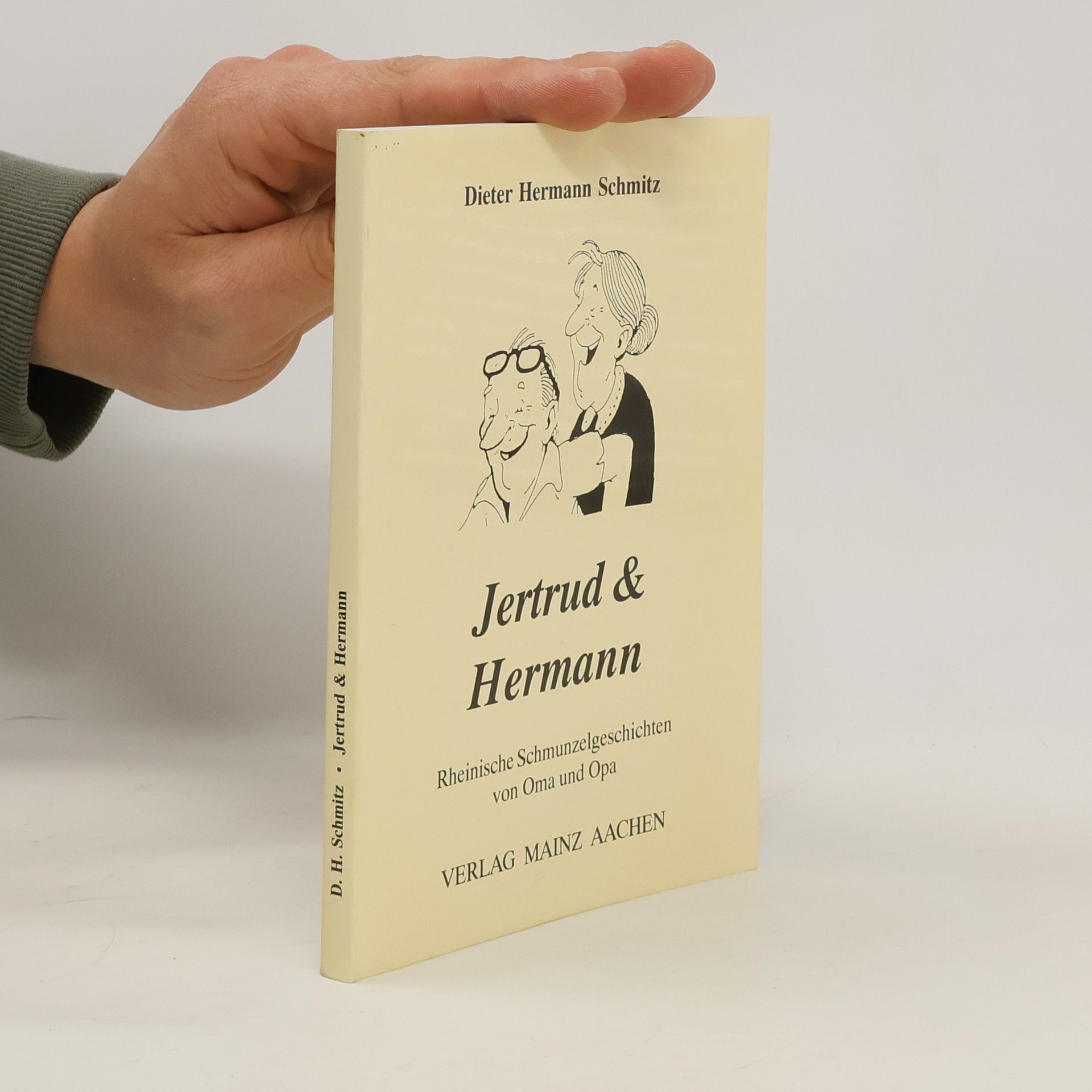 Dieter H Schmitz Jertrud & Hermann