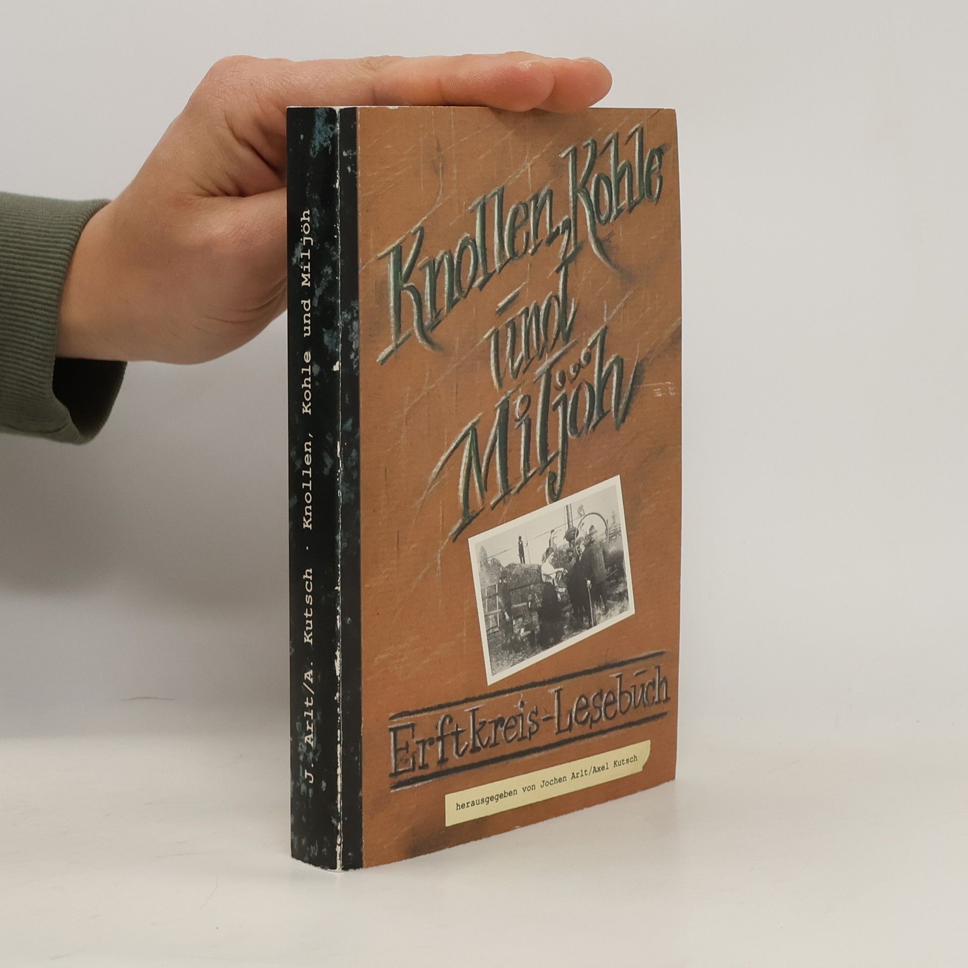 Collectif d'auteurs Knollen, Kohle und Miljöh. Erftkreis-Lesebuch