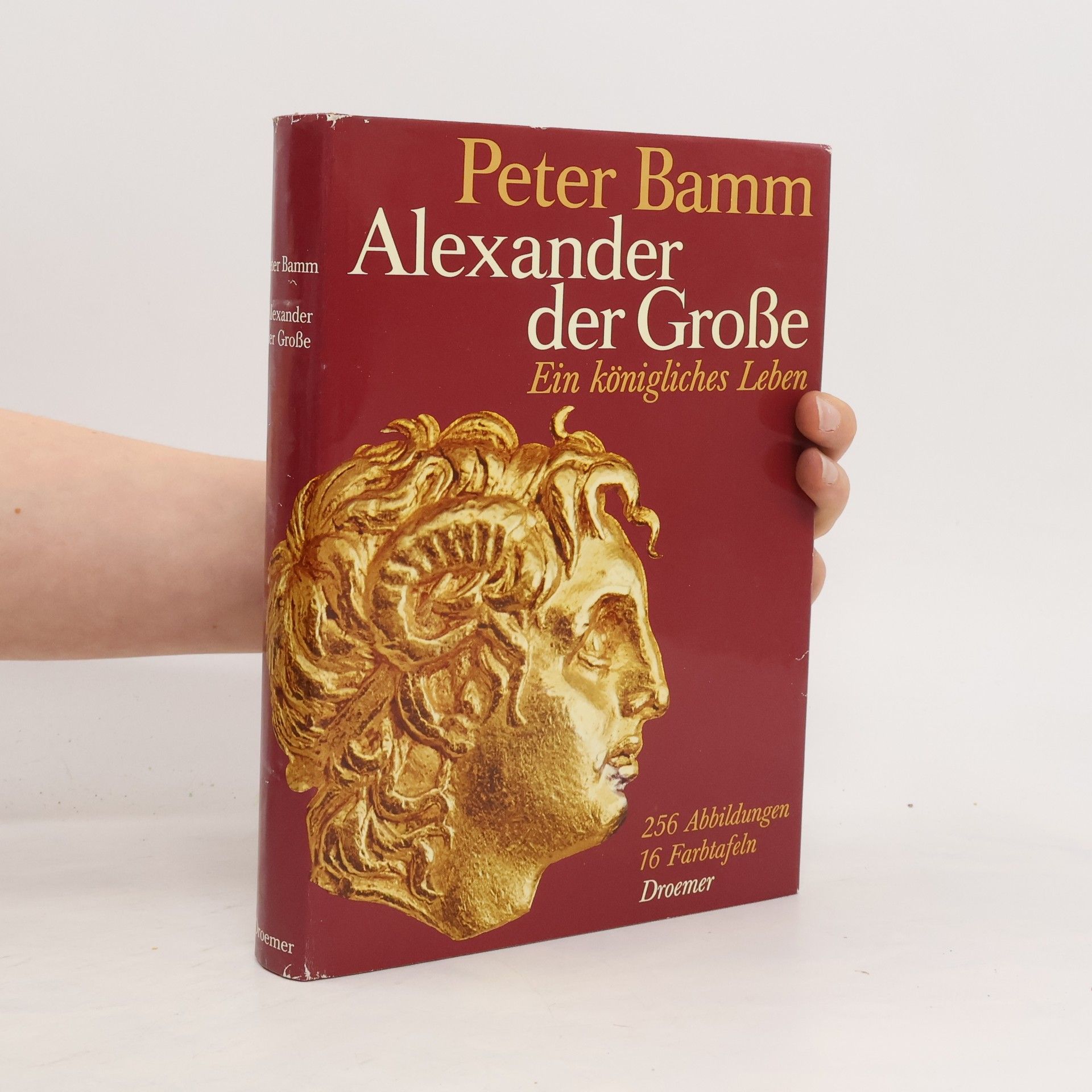 Peter Bamm Alexander der Große