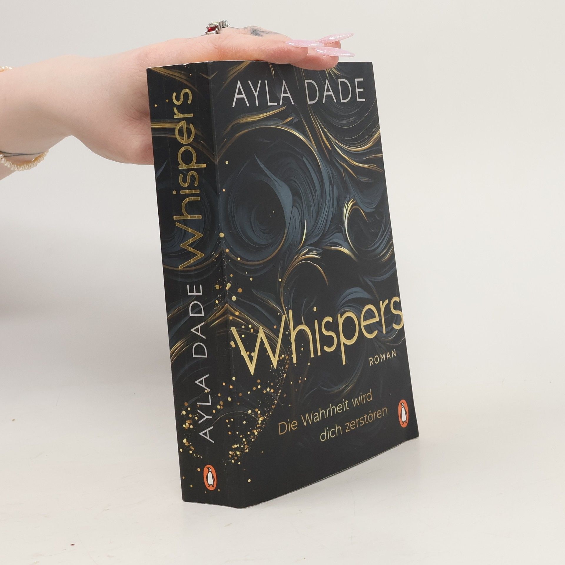 Ayla Dade WHISPERS. Die Wahrheit wird dich zerstören