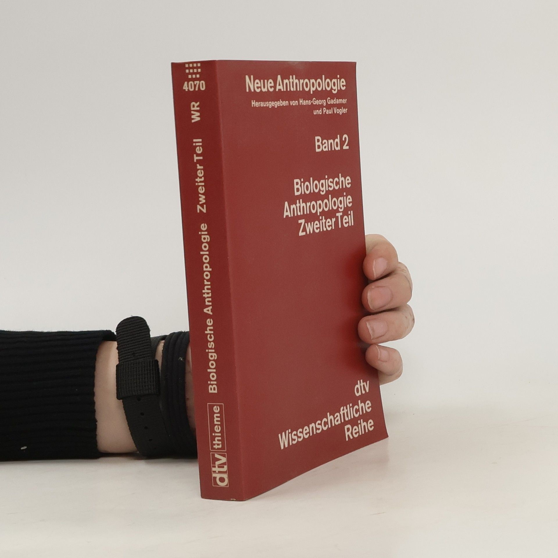 Hans-Georg Gadamer Neue Anthropologie Bd. 2