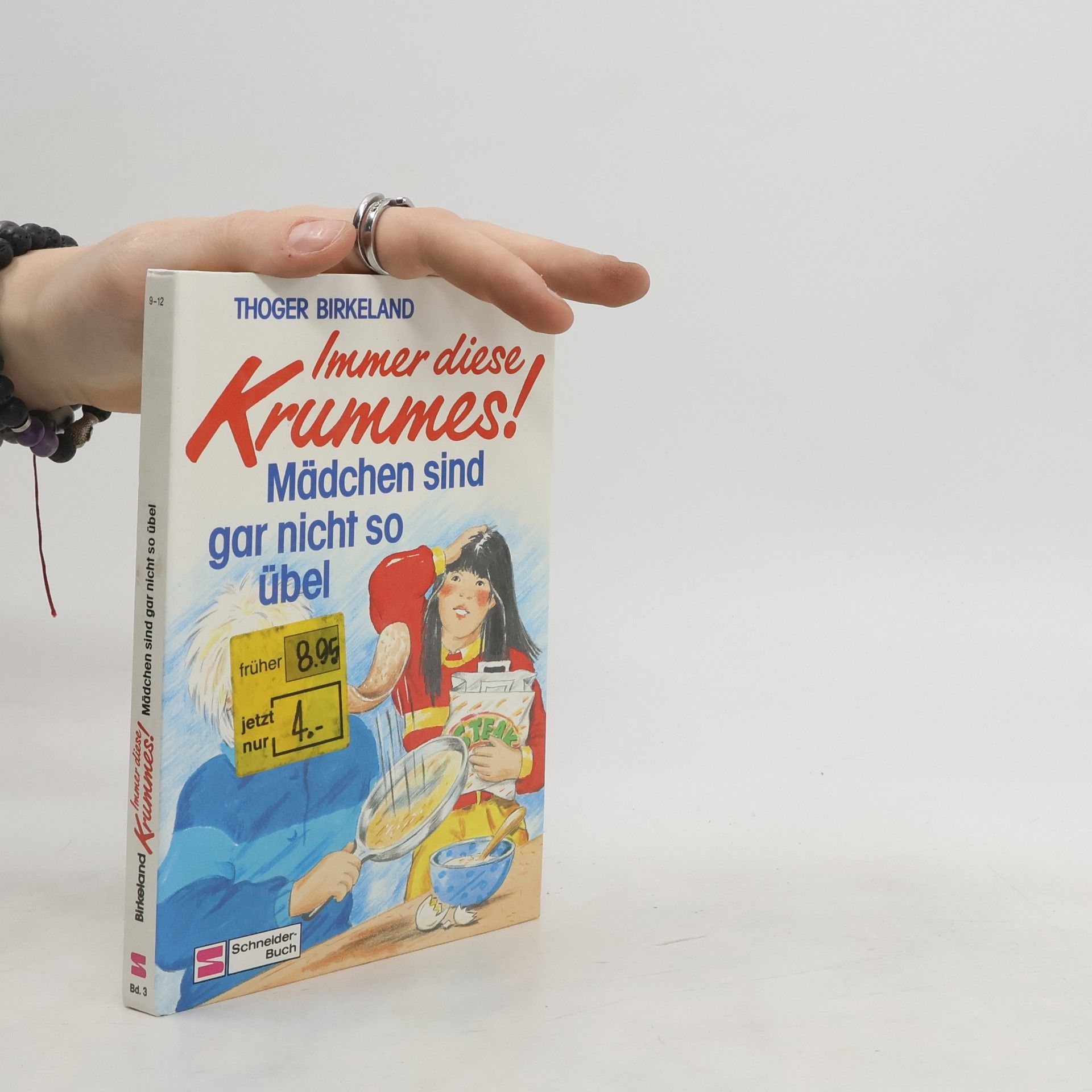 Thøger Birkeland Immer diese Krummes! Mädchen sind gar nicht so übel
