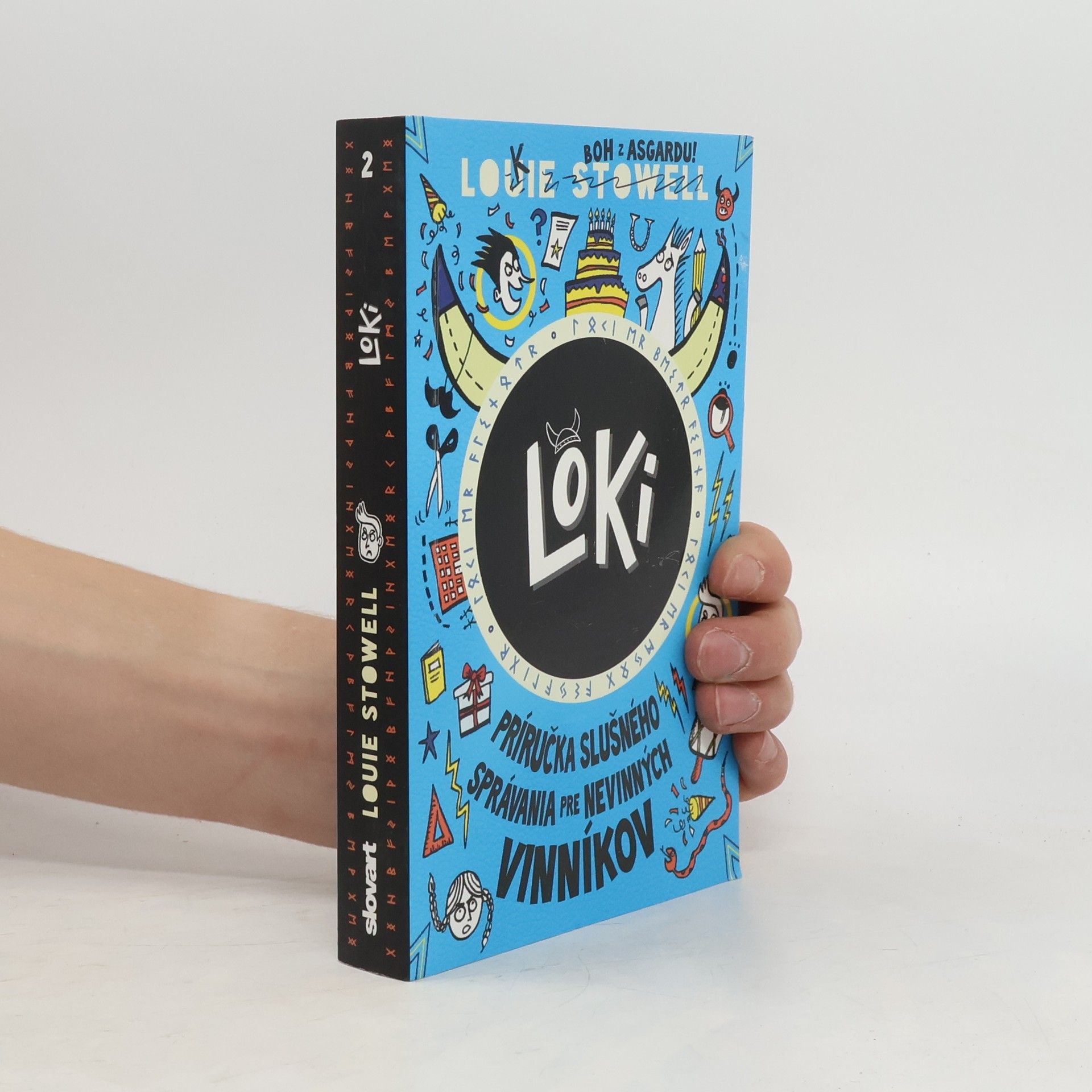 Louie Stowell Loki 2. Príručka slušného správania pre nevinných vinníkov