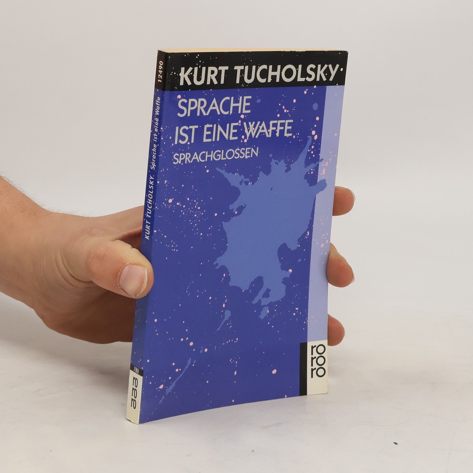 Kurt Tucholsky Sprache ist eine Waffe