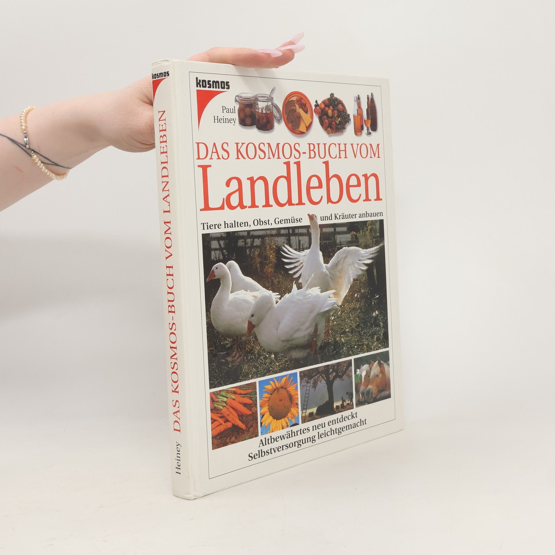 Paul Heiney Das Kosmos-Buch vom Landleben