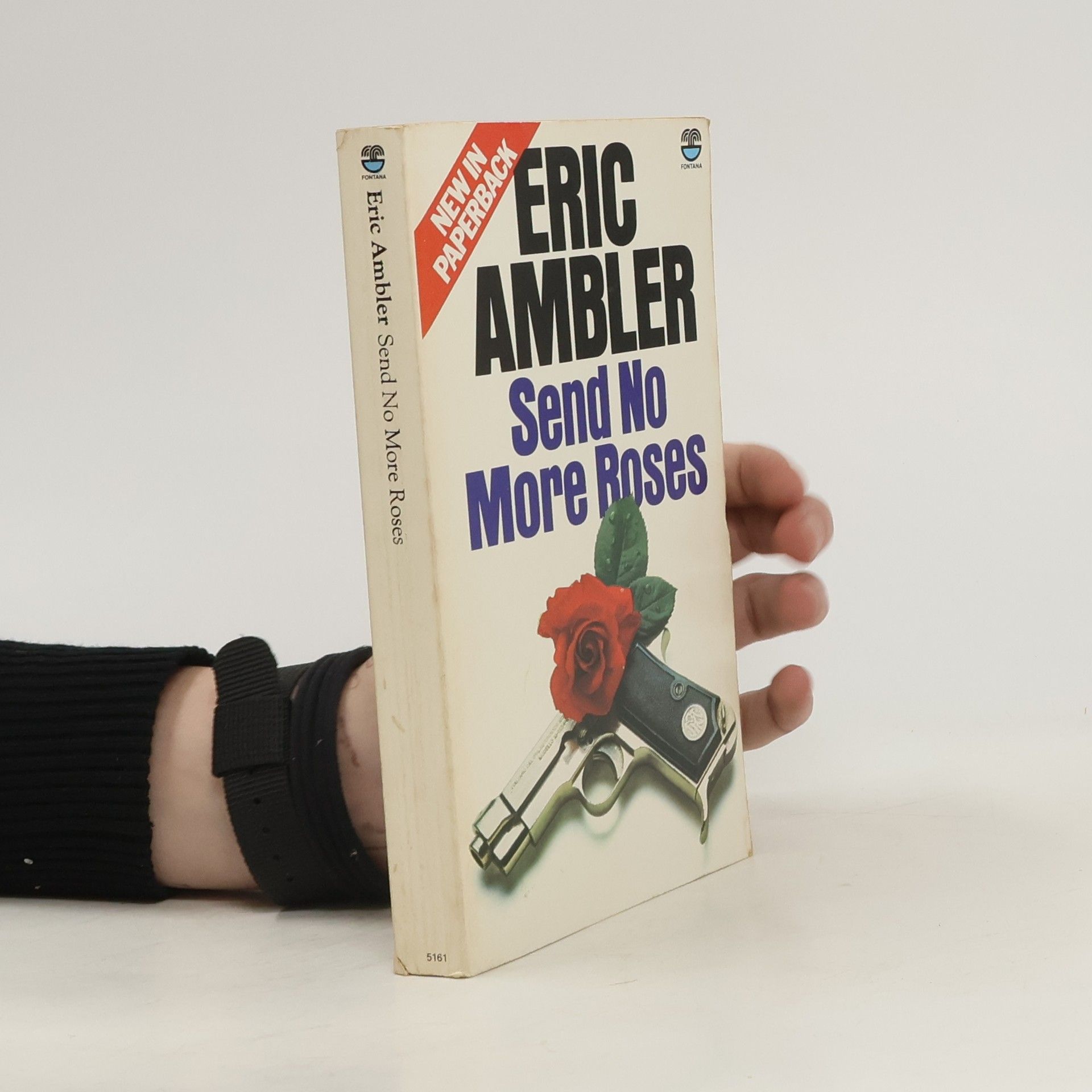 Eric Ambler Send no more roses