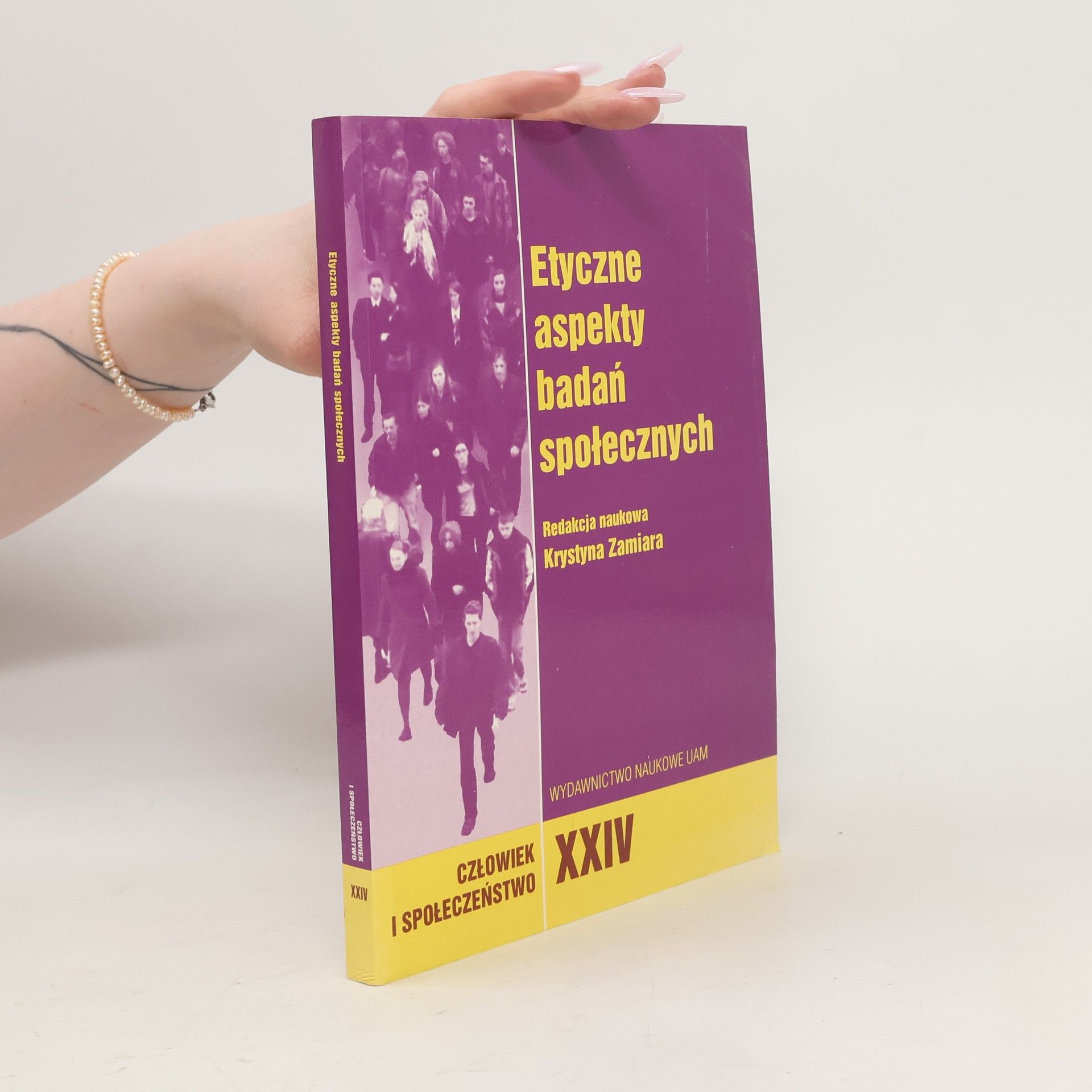 Krystyna Zamiara Etyczne aspekty badań społecznych