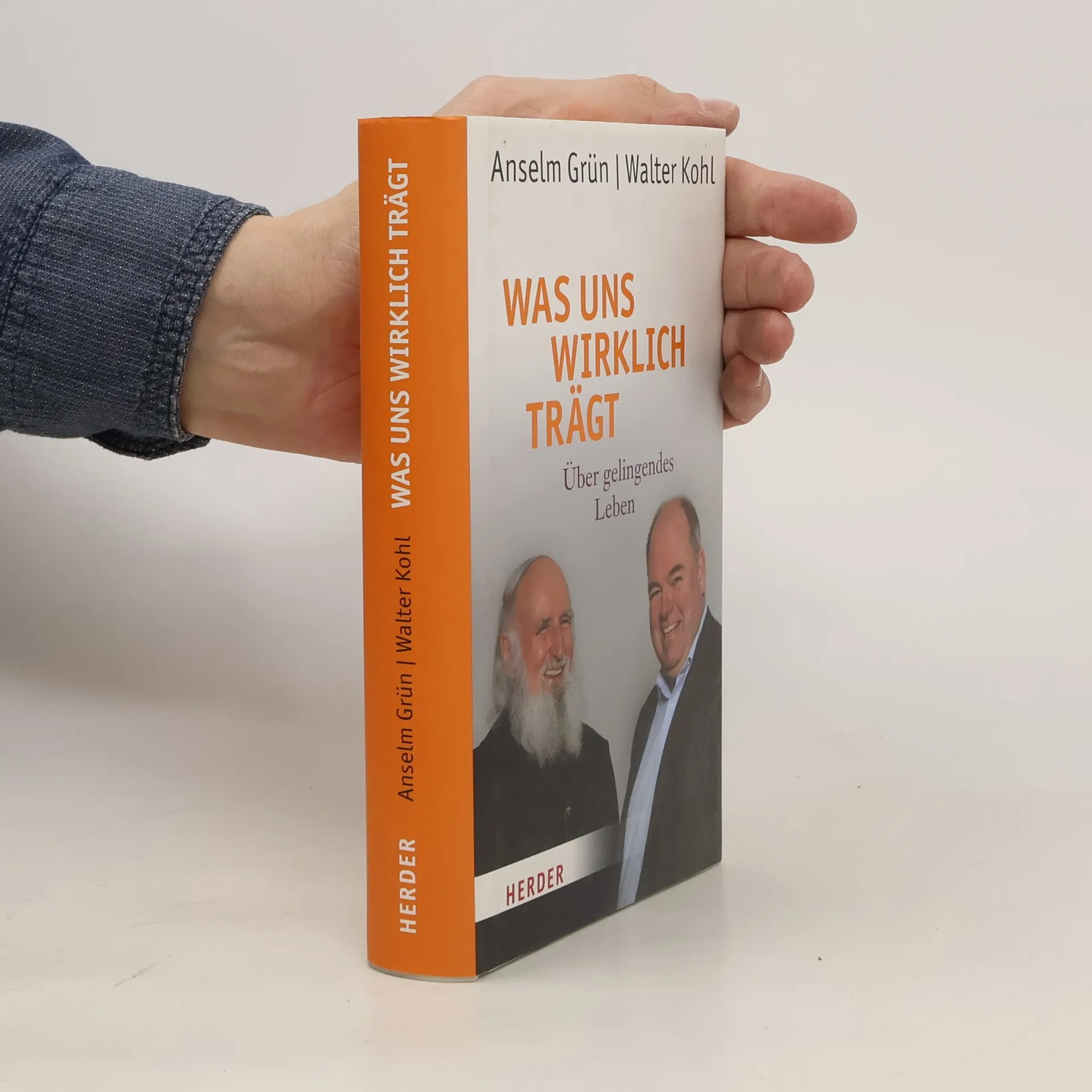 Was uns wirklich trägt | Buch | Hardcover | Anselm Grün