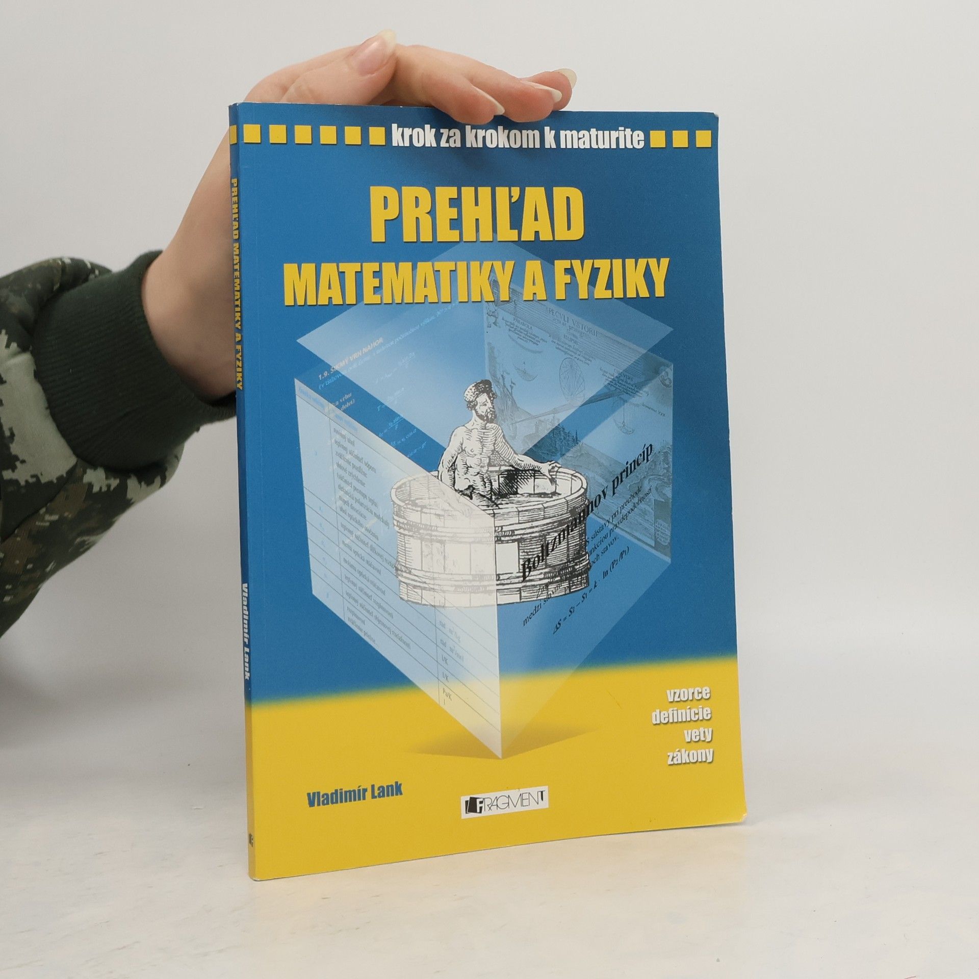 Vladimír Lank Prehľad matematiky a fyziky