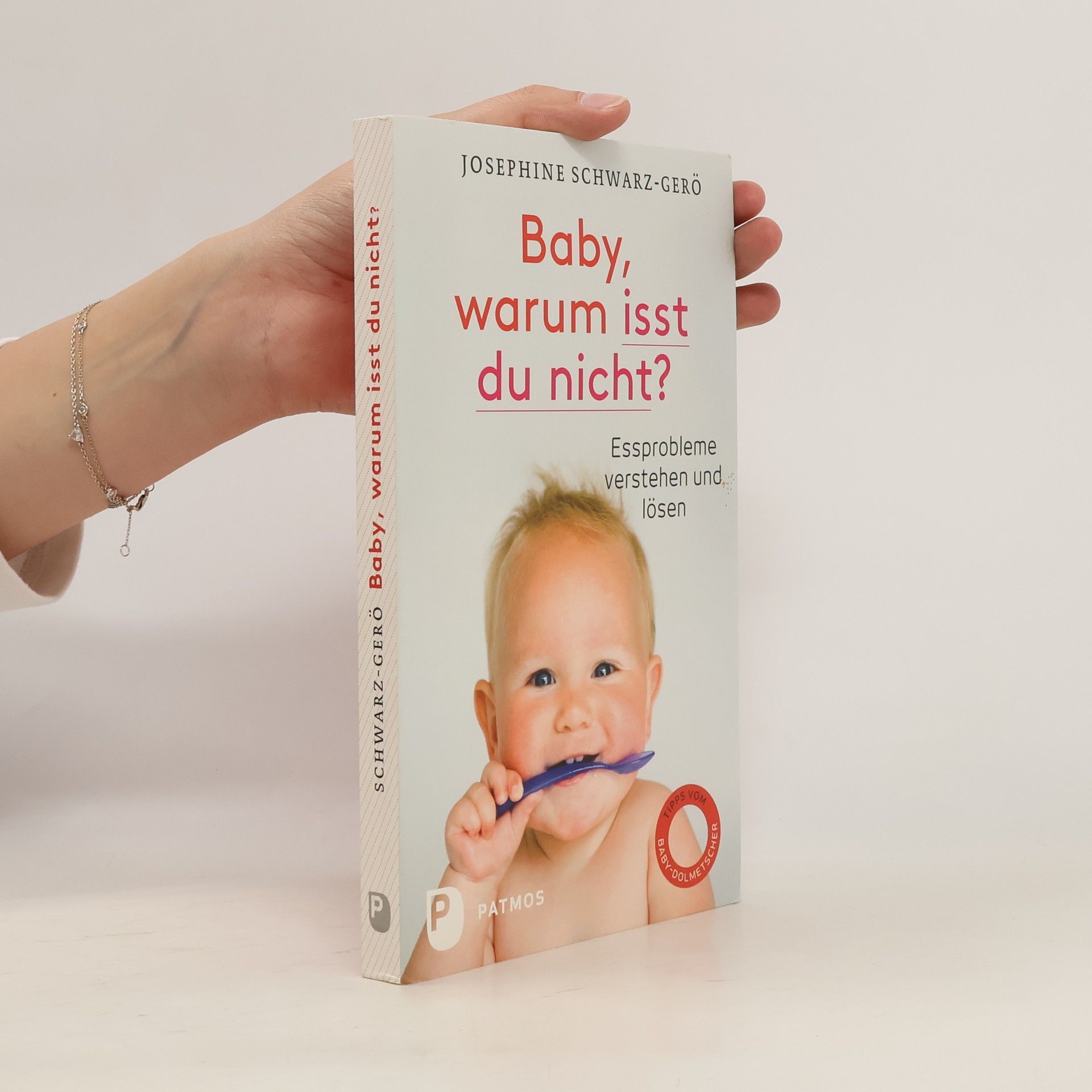 Josephine Schwarz Gero Baby, warum isst du nicht?