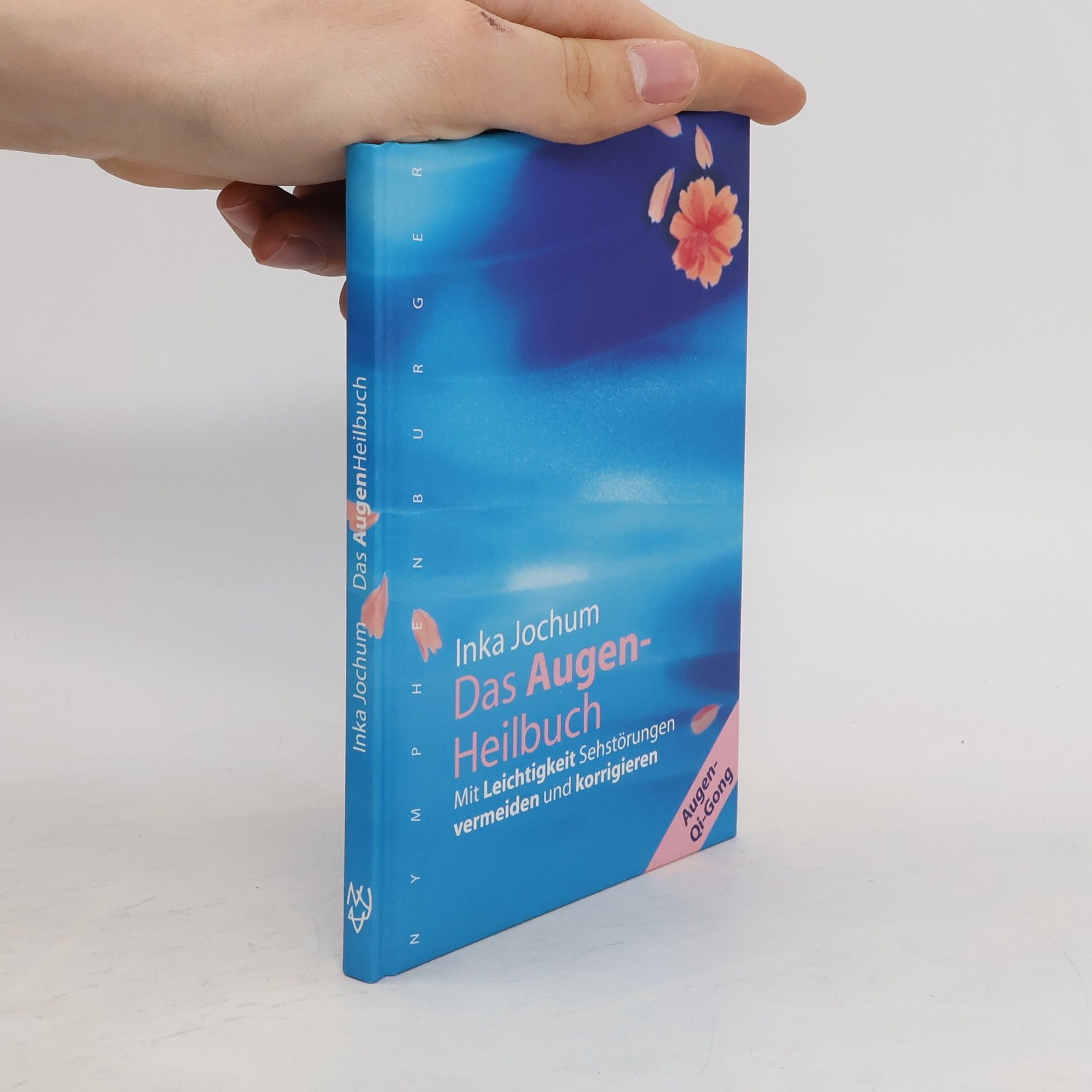 Inka Jochum Das AugenHeilbuch