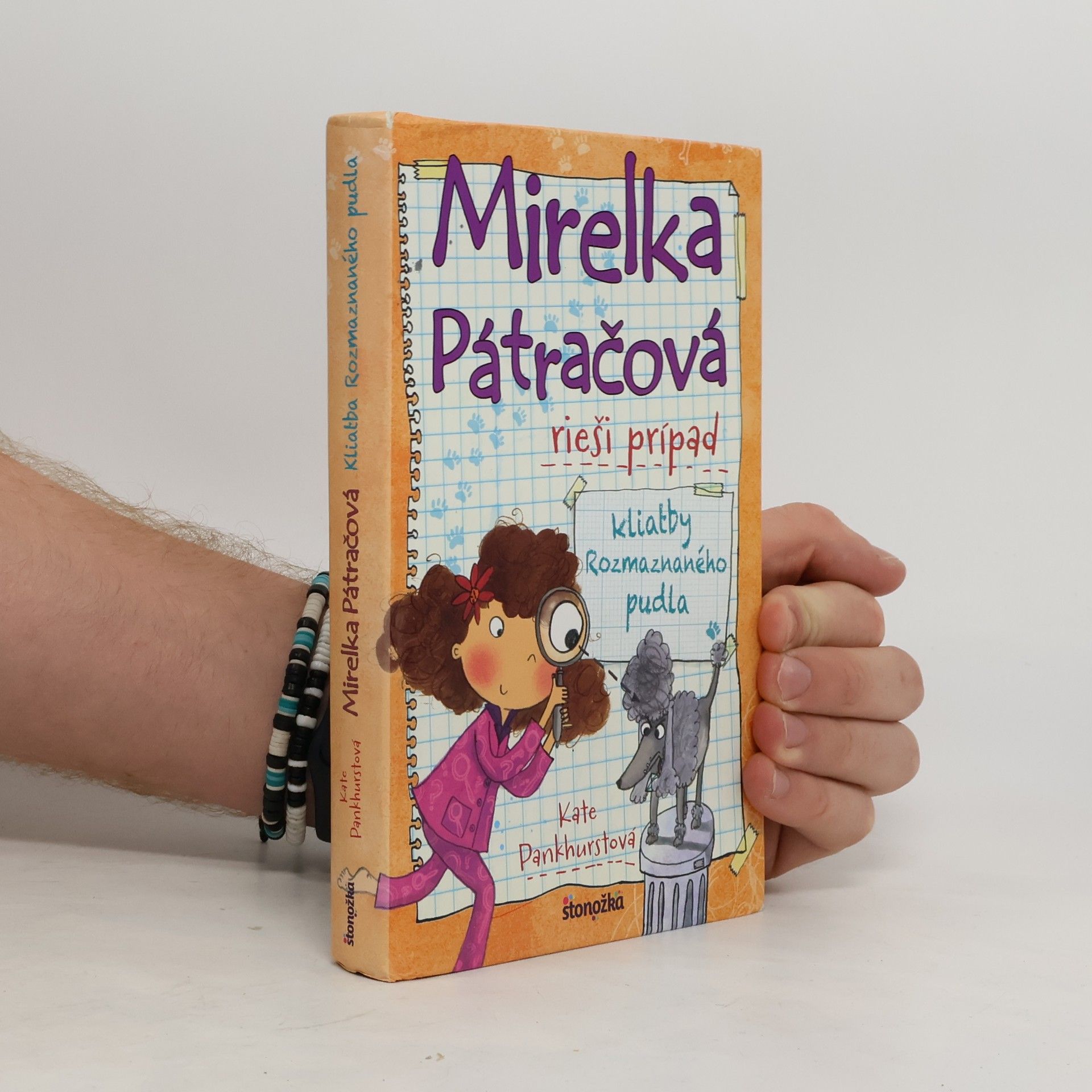 Kate Pankhurst Mirelka Pátračová rieši prípad kliatby Rozmaznaného pudla