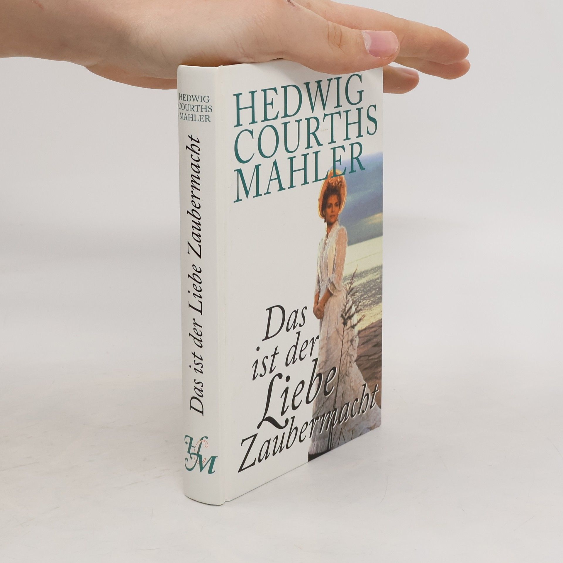 Hedwig Courths-Mahler Das ist der Liebe Zaubermacht