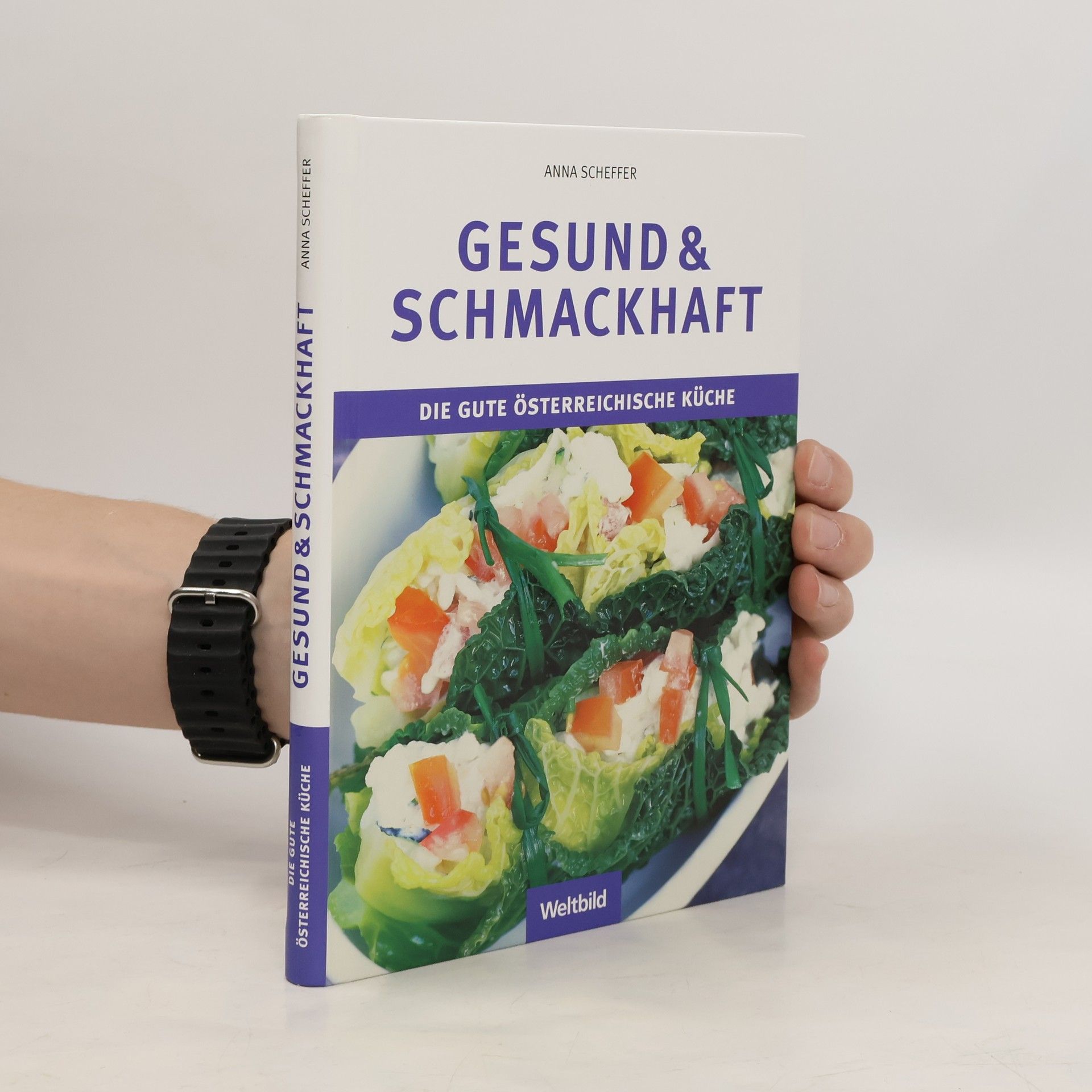Anna Scheffer Gesund & schmackhaft