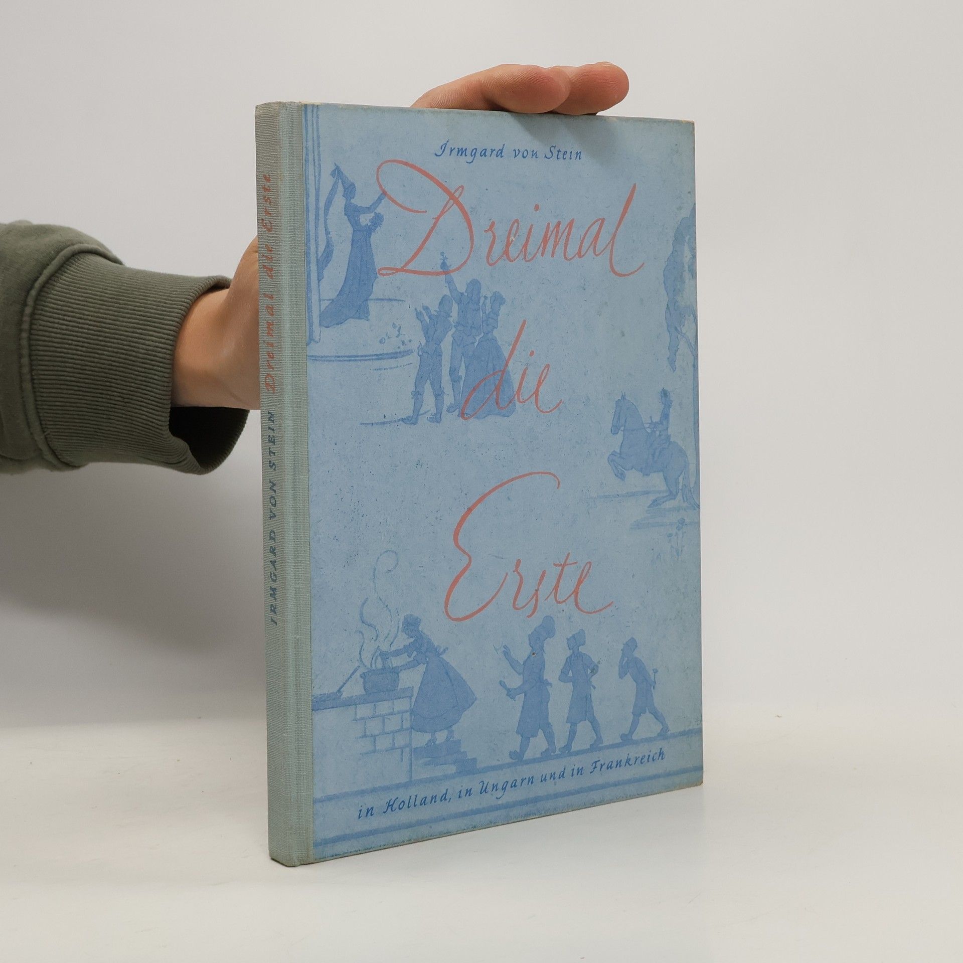 Irmgard von Stein Dreimal die Erste