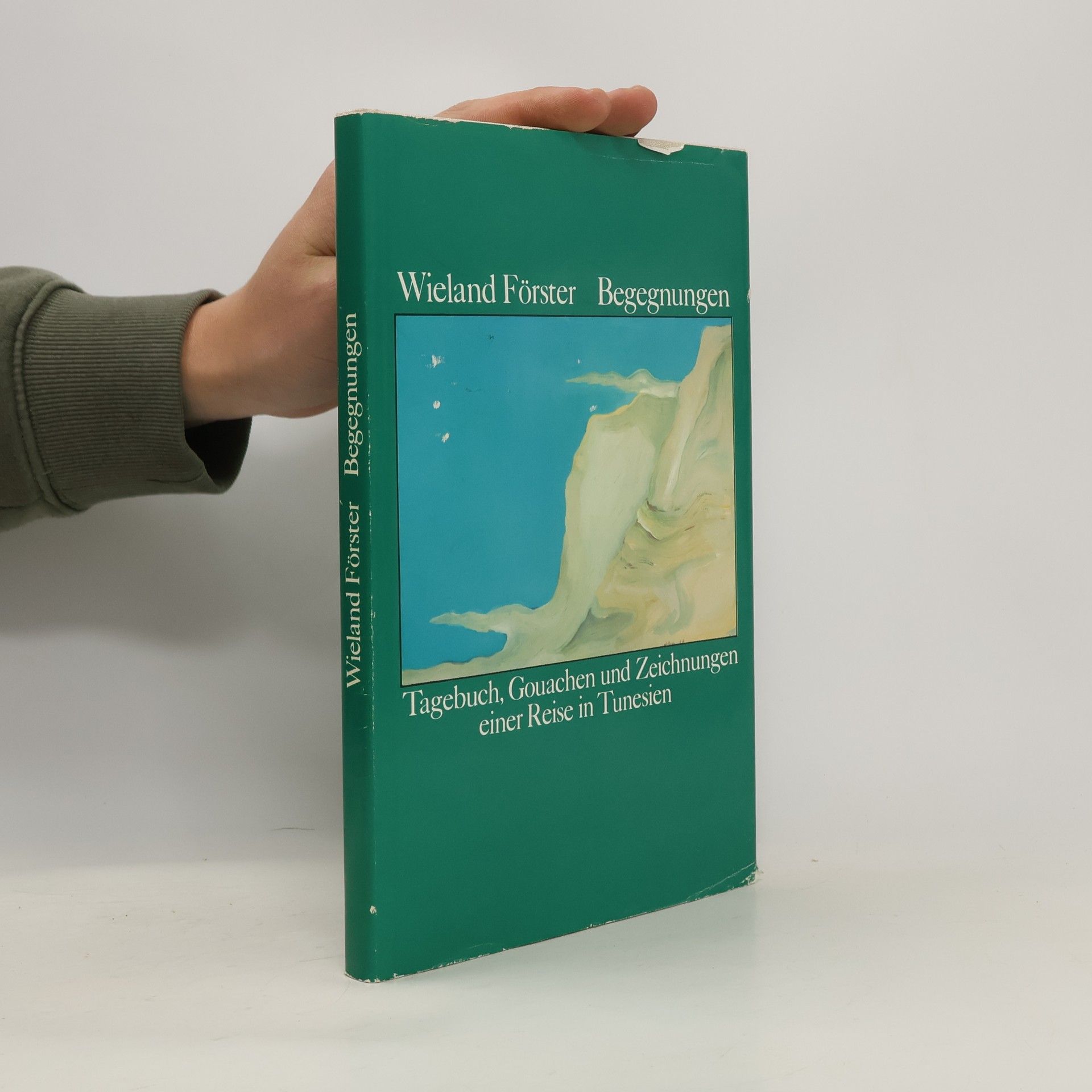 Wieland Förster Begegnungen