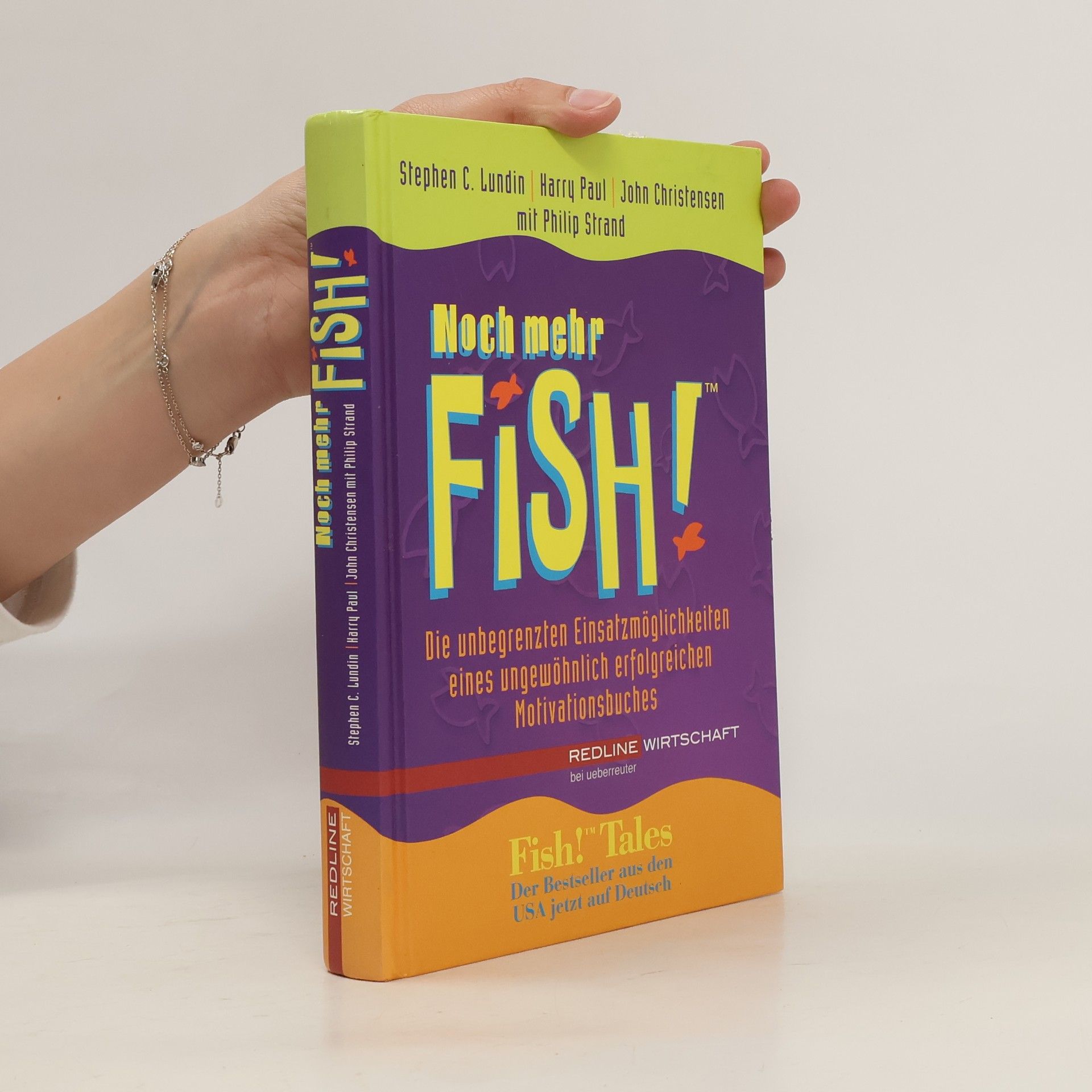 Stephen C. Lundin Noch mehr Fish!