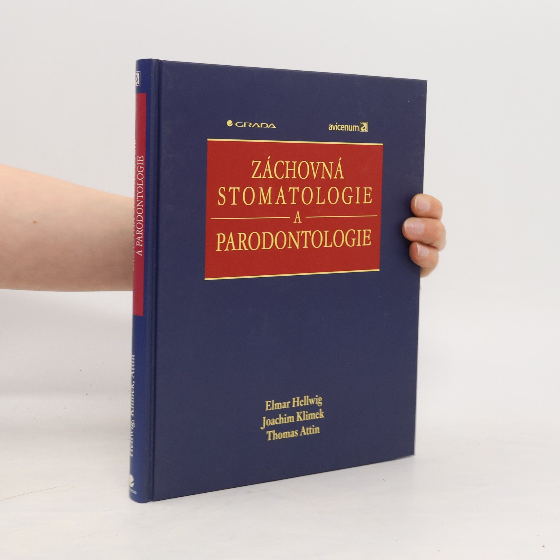 Elmar Hellwig Záchovná stomatologie a parodontologie