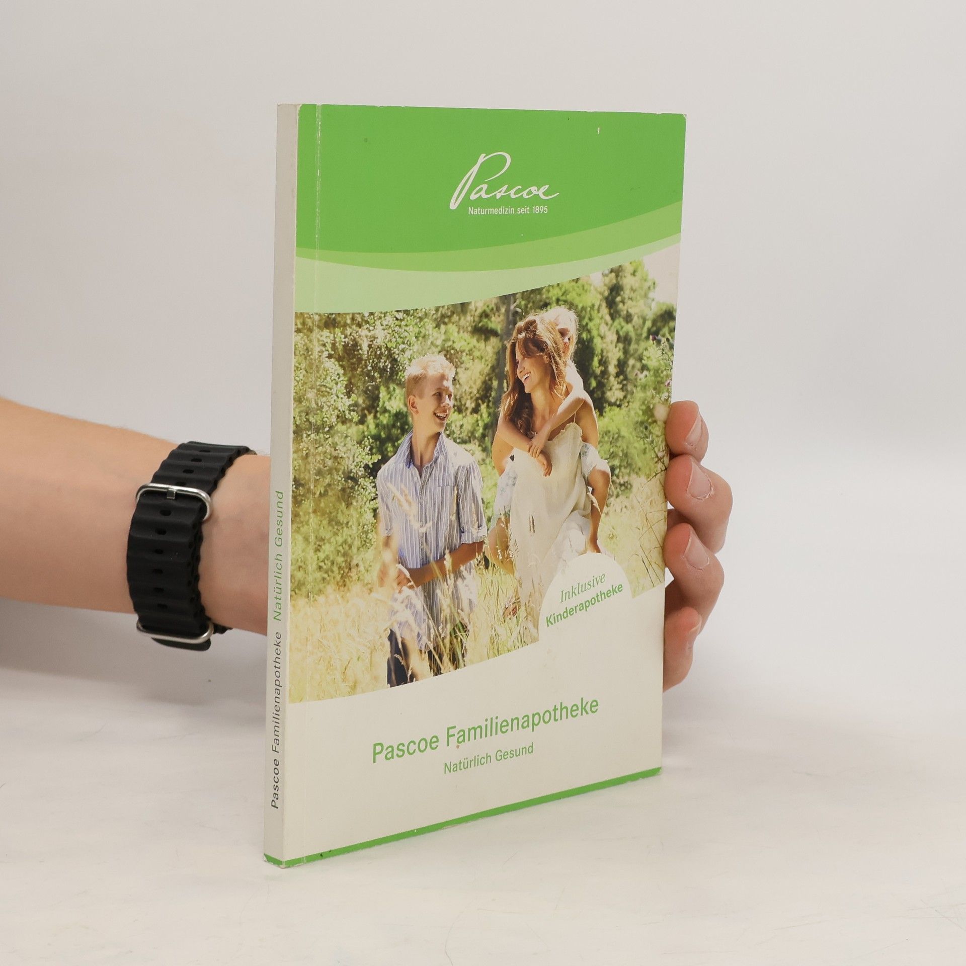 Collectif d'auteurs Pascoe Familienapotheke