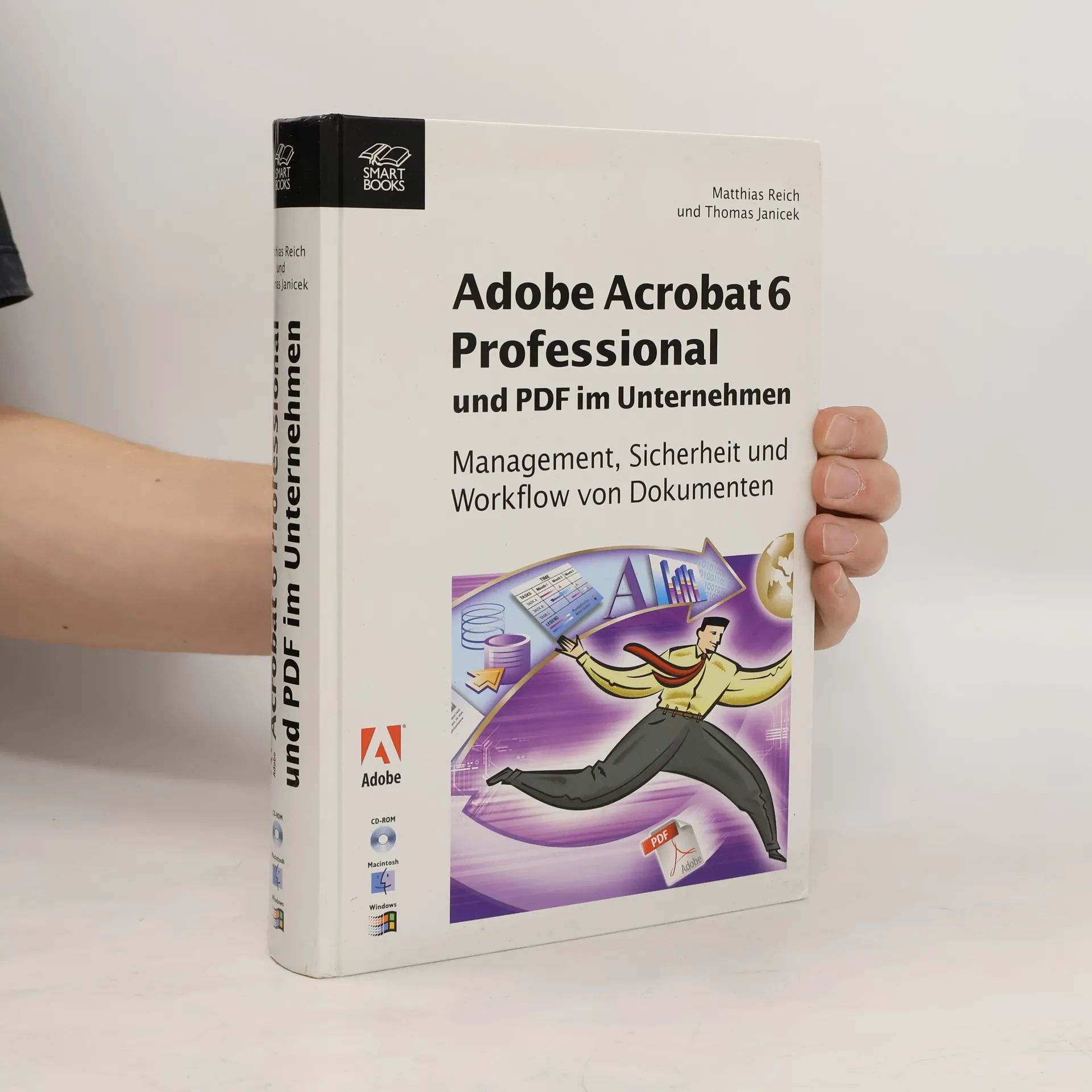 Adobe Acrobat 6 Professional und PDF im Unternehmen | Book | Matthias Reich | DE