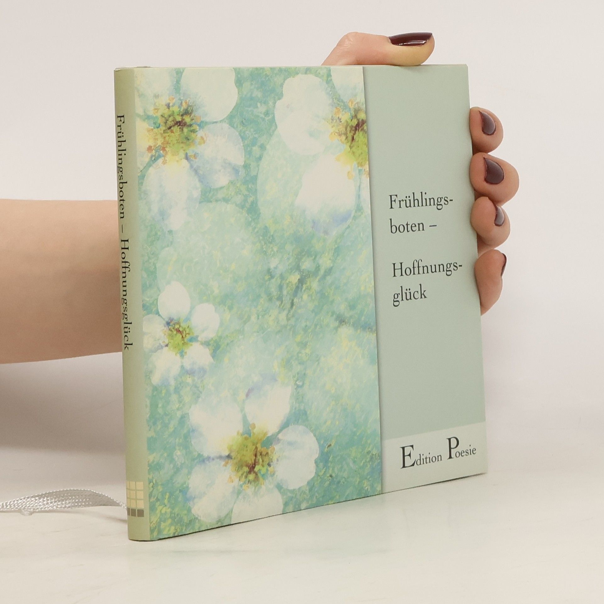 Autorenkollektiv Frühlingsboten. Hoffnungsglück