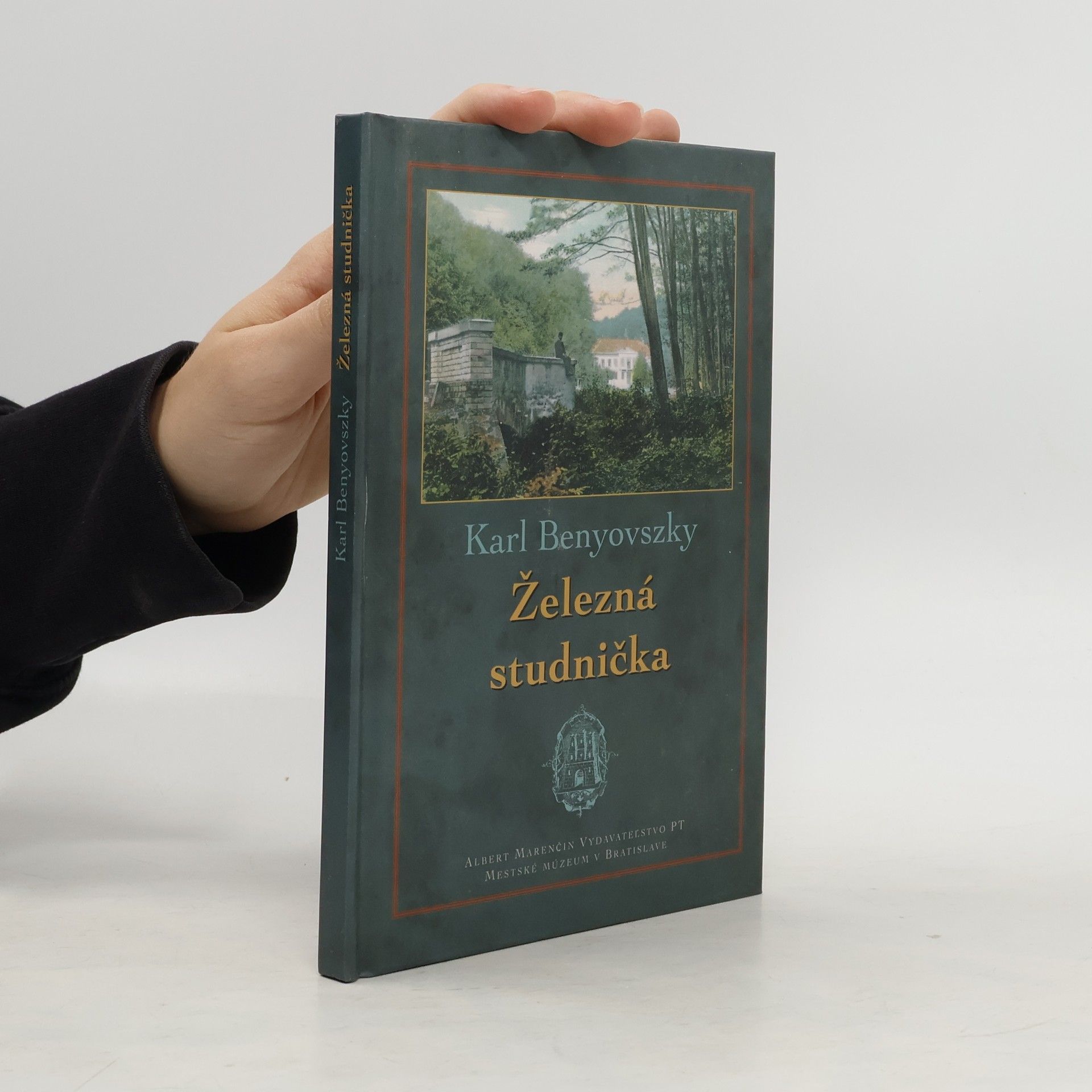 Karl Benyovszky Železná studnička