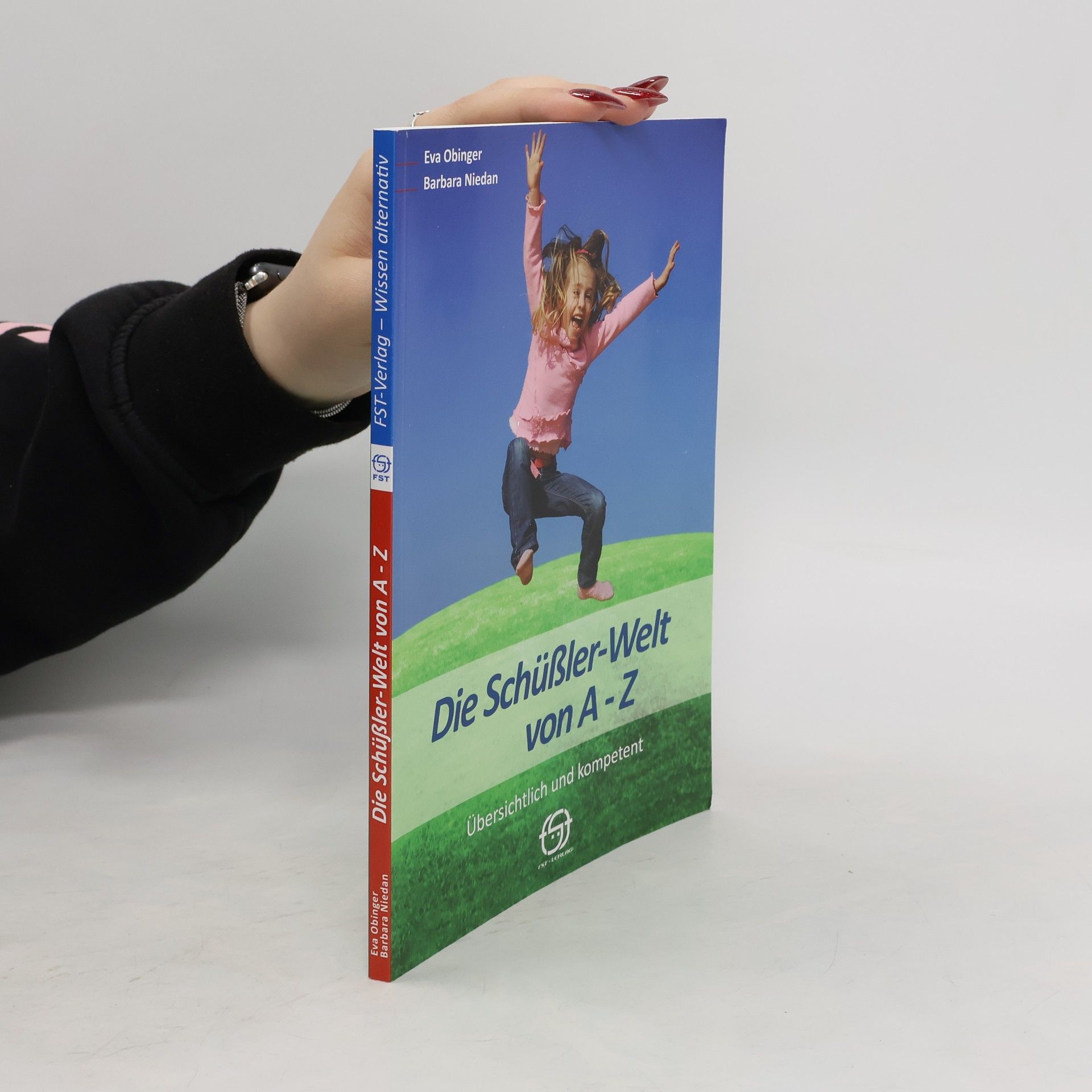 Eva Obinger Die Schüßler-Welt von A-Z